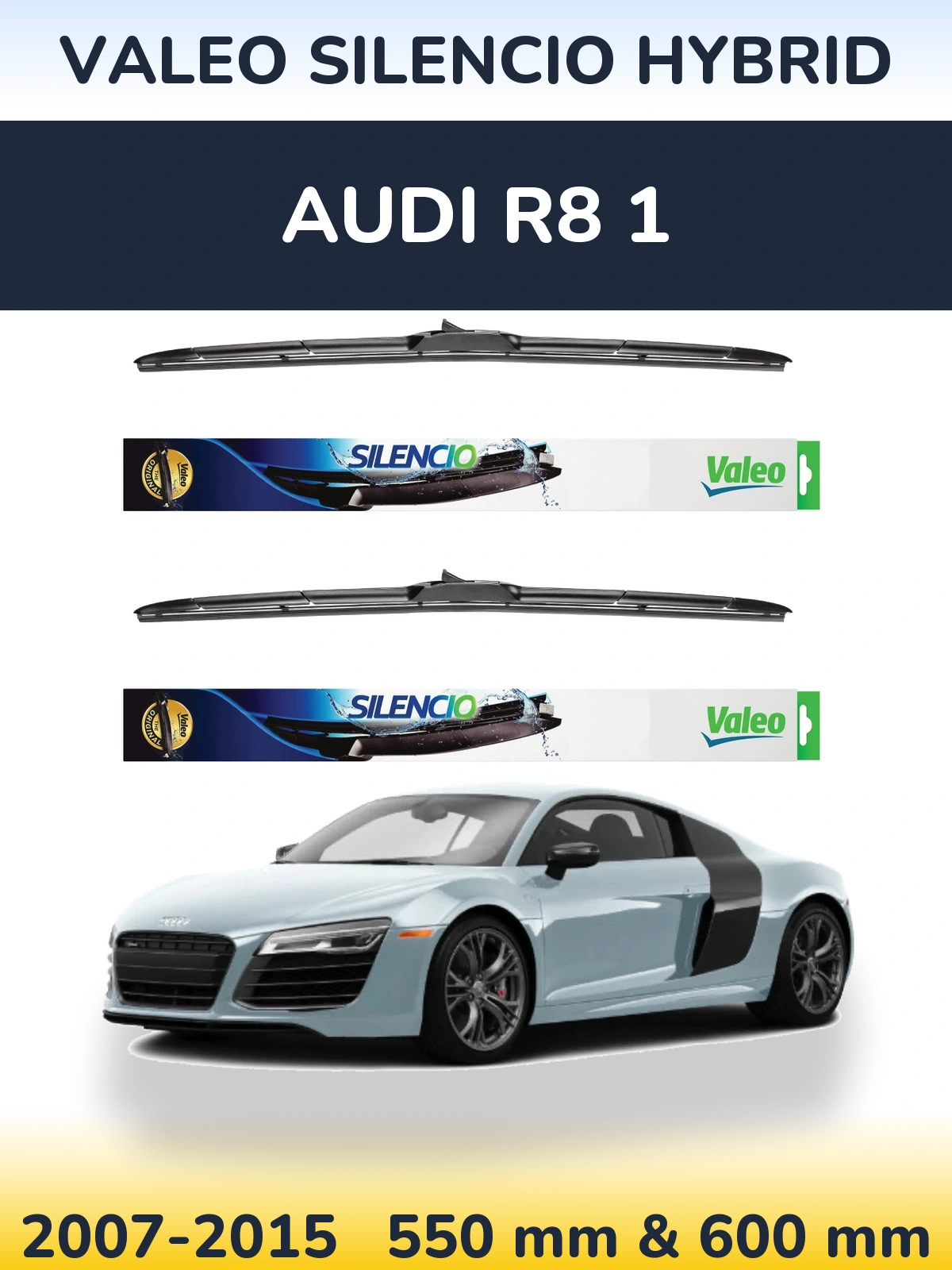 Front wiper blade set Valeo Silencio Hybrid 550 & 600 mm for Audi R8 1 2007-2015