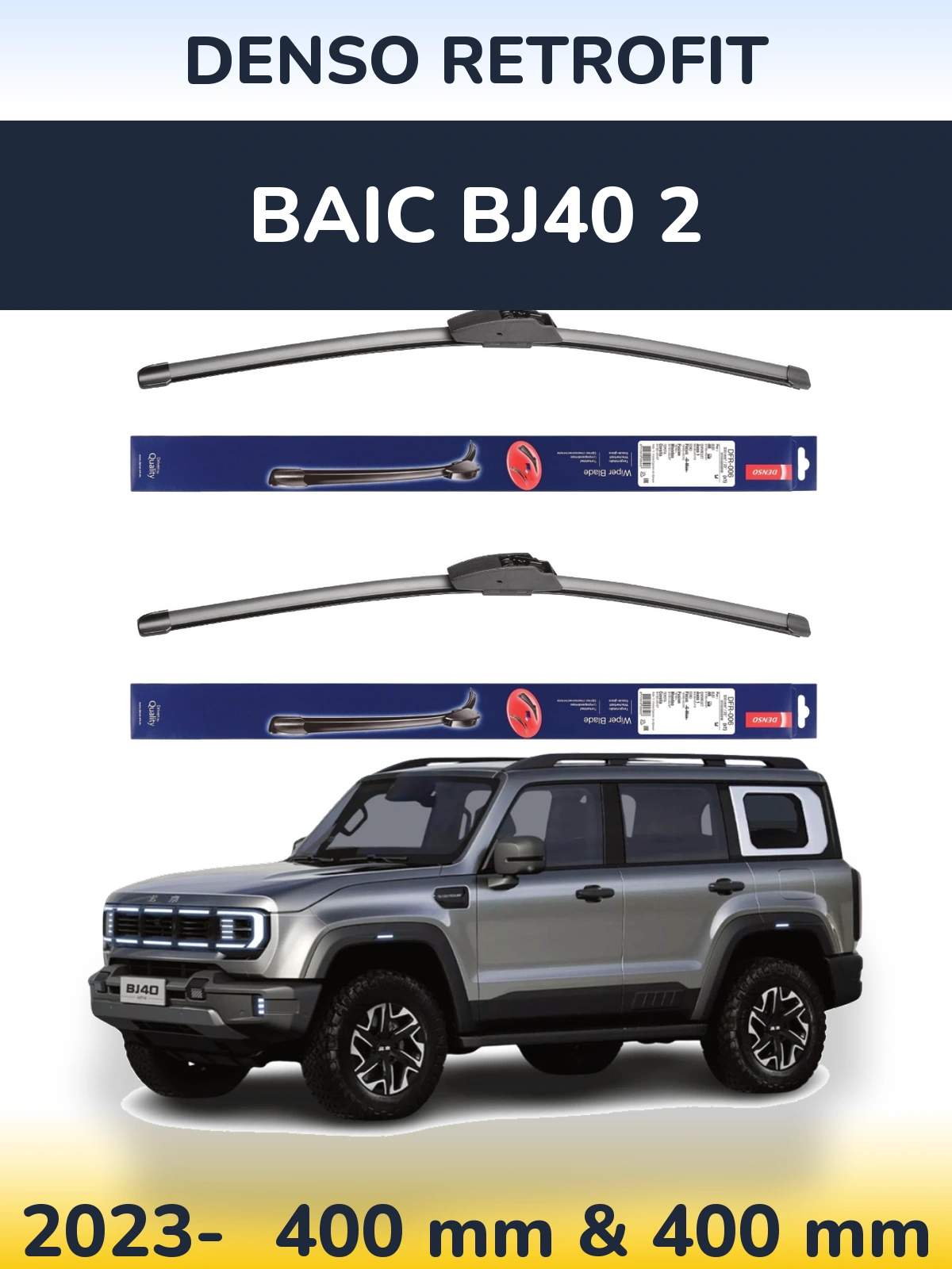 Комплект передніх щіток Denso Retrofit 400 & 400 мм для BAIC BJ40 2 2023-2026