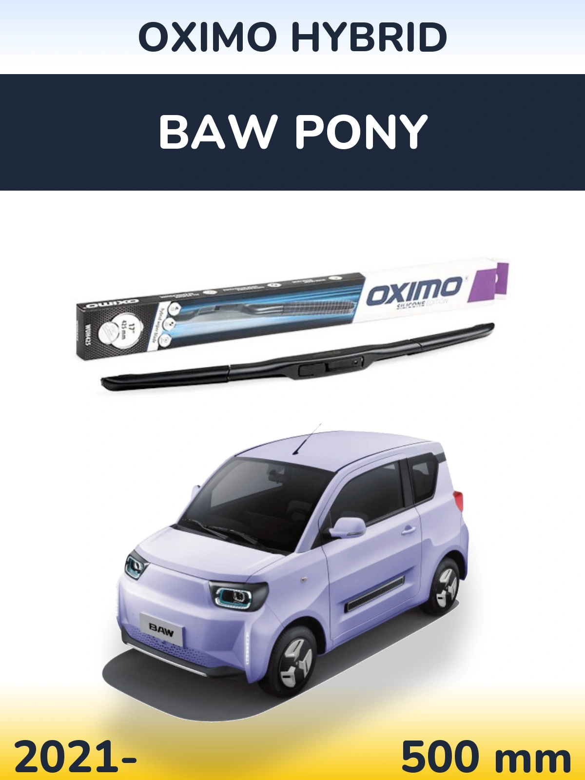 Передний дворник Oximo Hybrid 500 мм для BAW Pony 2021-2026