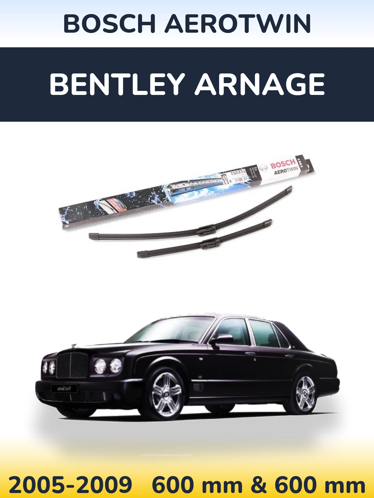 Komplet przednich wycieraczek BOSCH AeroTwin 600 & 600 mm do Bentley Arnage 2005-2009