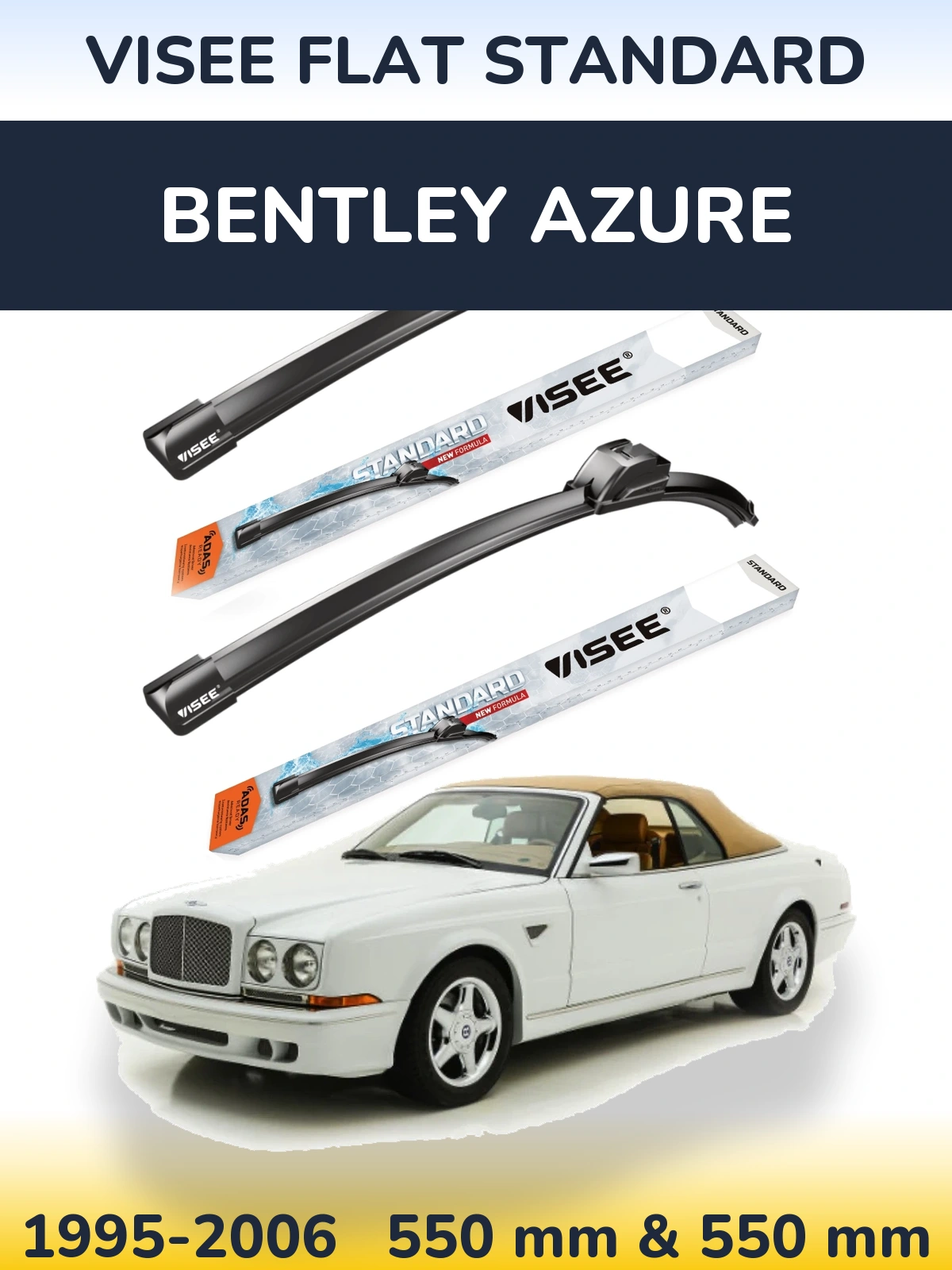 Front wiper blade set VISEE FLAT STANDARD 550 & 550 mm for Bentley Azure 1995-2006