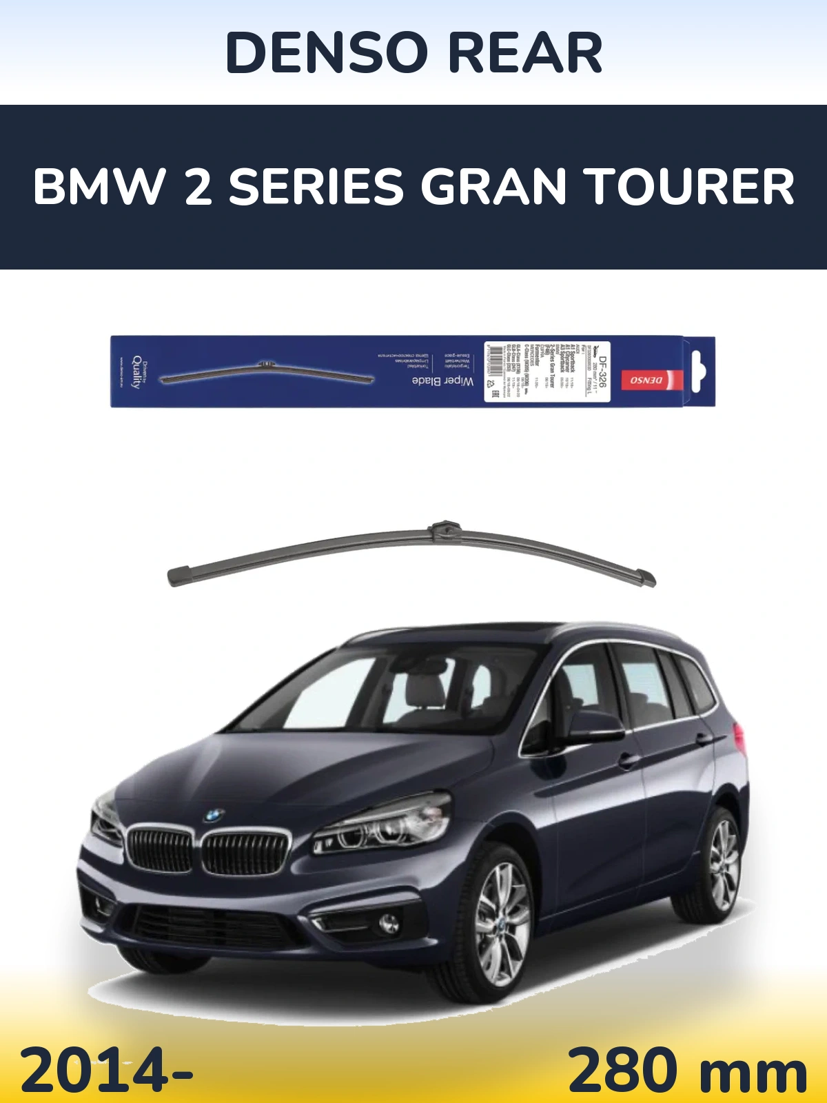 Rear wiper blade Denso Rear 285 mm for BMW 2 Series Gran Tourer 2014-2026