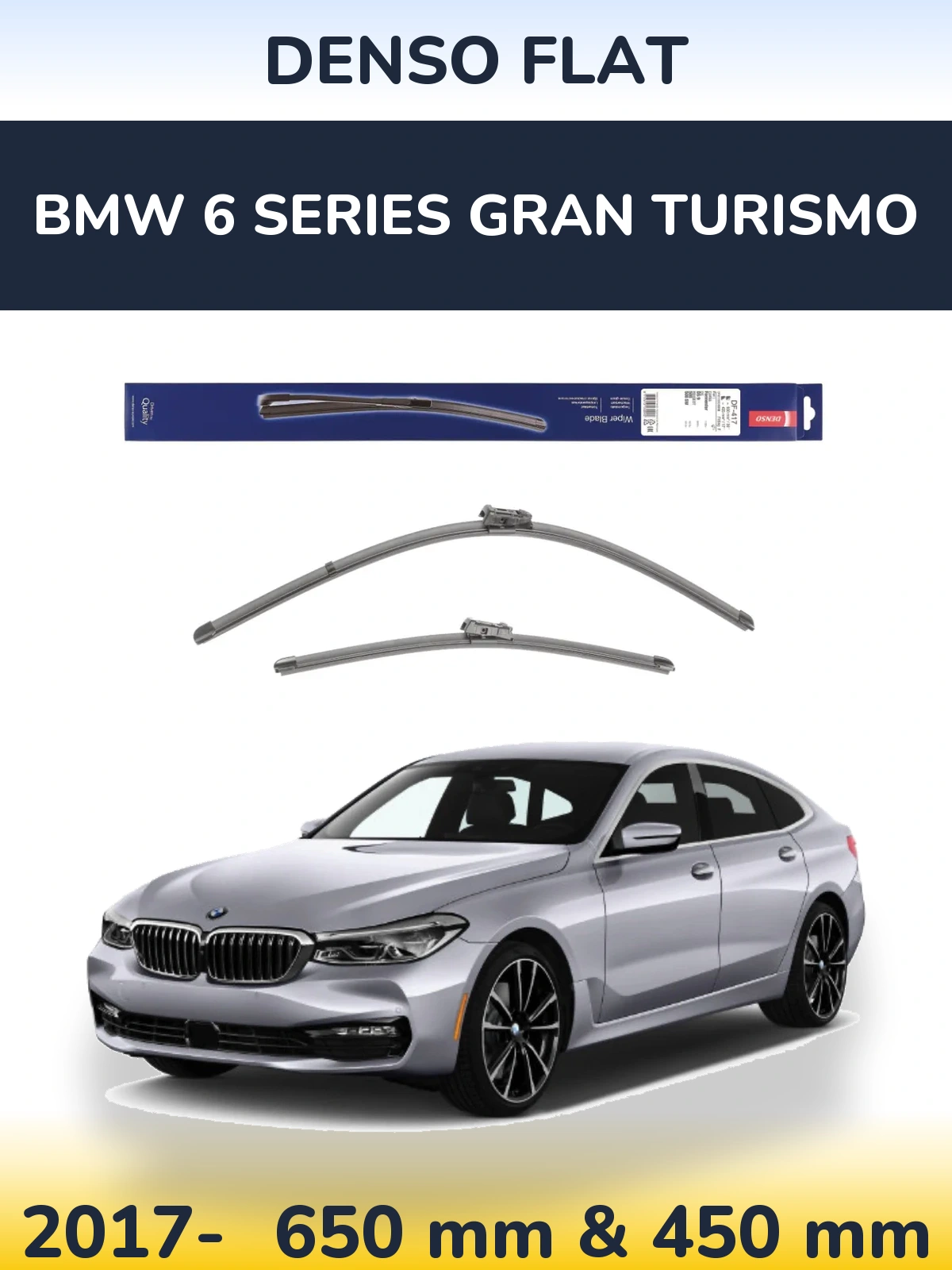 Front wiper blade set Denso Flat 650 & 450 mm for BMW 6 Series Gran Turismo 2017-2026