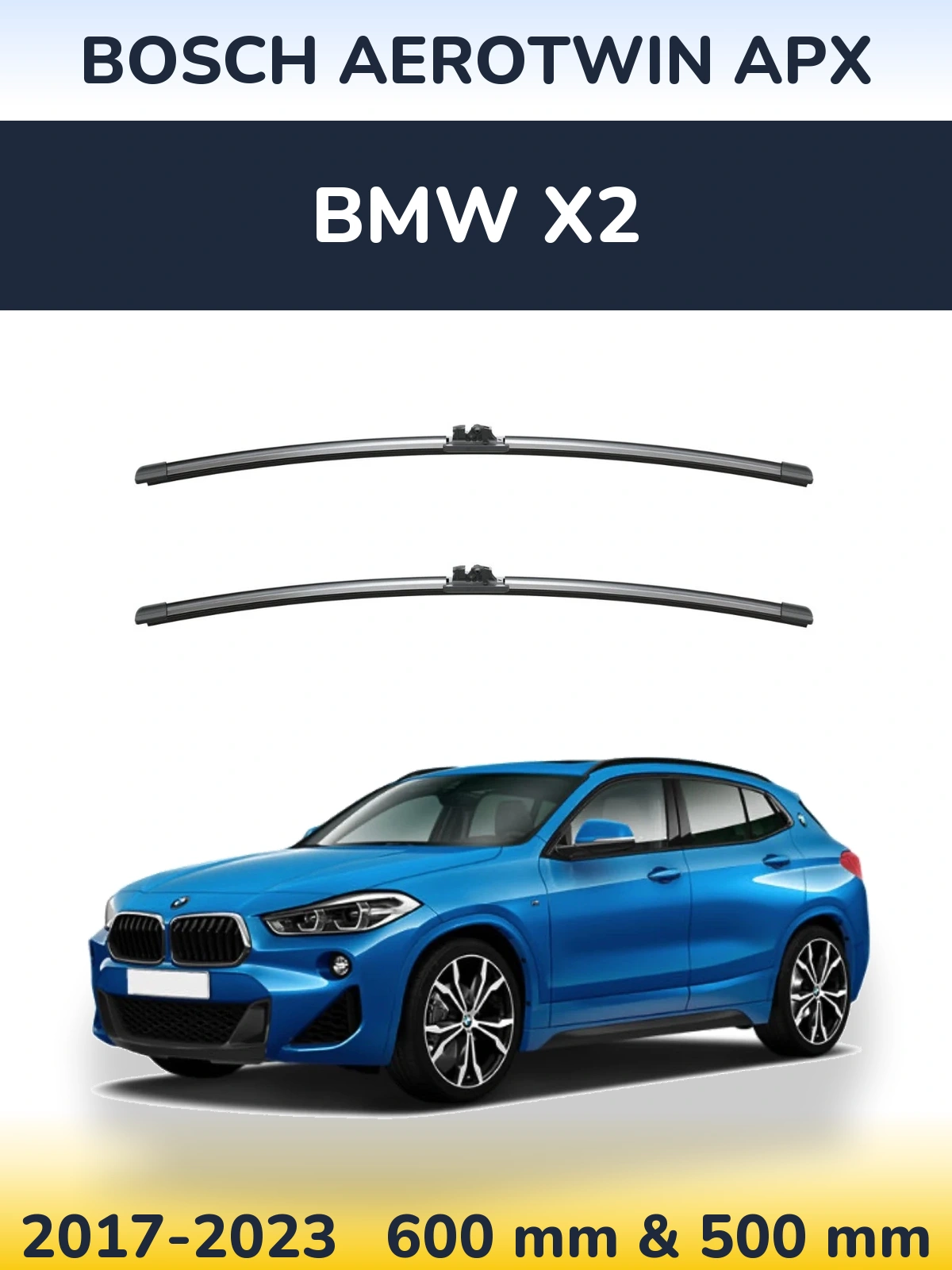 Комплект передних дворников BOSCH AeroTwin APX 600 & 500 мм для BMW X2 2017-2023