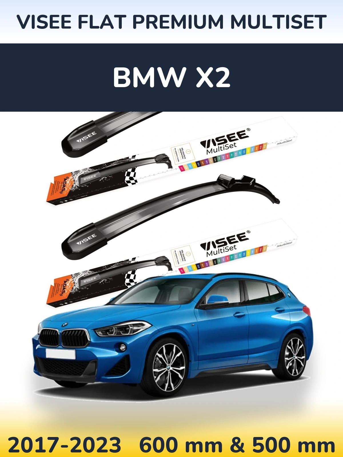 Komplet przednich wycieraczek VISEE FLAT PREMIUM MultiSet 600 & 500 mm do BMW X2 2017-2023