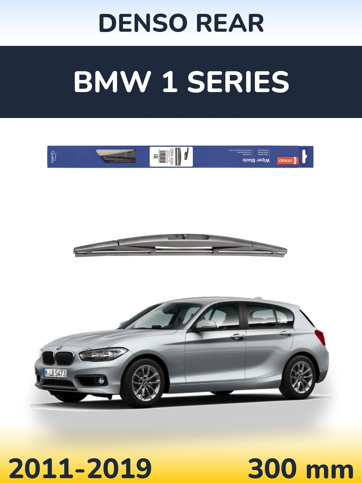 Задний дворник Denso Rear 300 мм для BMW 1 Series 2011-2019