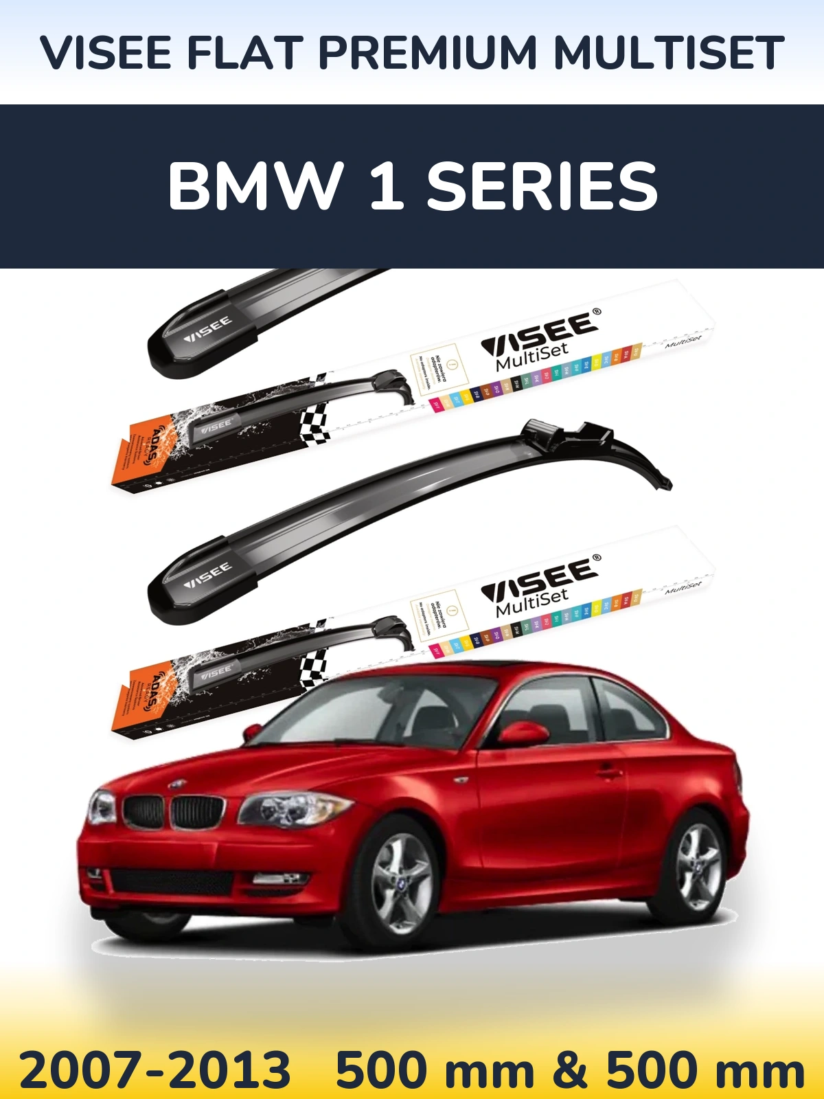 Комплект передних дворников VISEE FLAT PREMIUM MultiSet 500 & 500 мм для BMW 1 Series 2007-2013