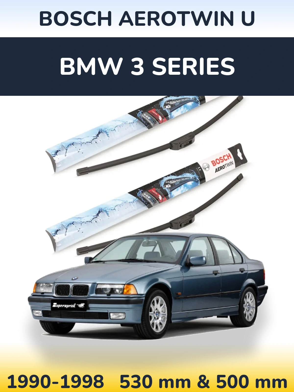 Комплект передних дворников BOSCH AeroTwin U 530 & 500 мм для BMW 3 Series 1990-1998