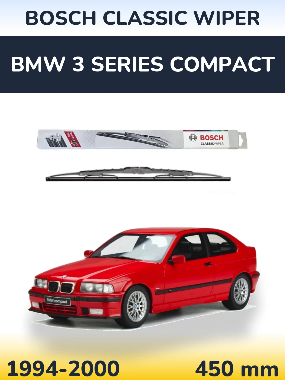 Задний дворник BOSCH Classic Wiper 450 мм для BMW 3 Series Compact 1994-2000