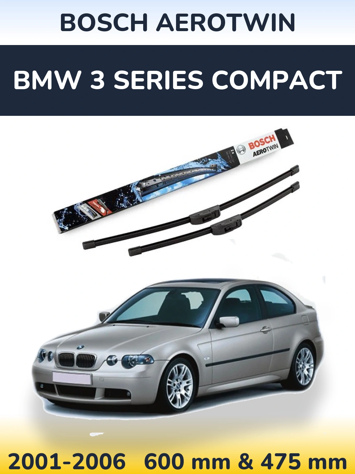 Komplet przednich wycieraczek BOSCH AeroTwin 600 & 475 mm do BMW Seria 3 Compact 2001-2006