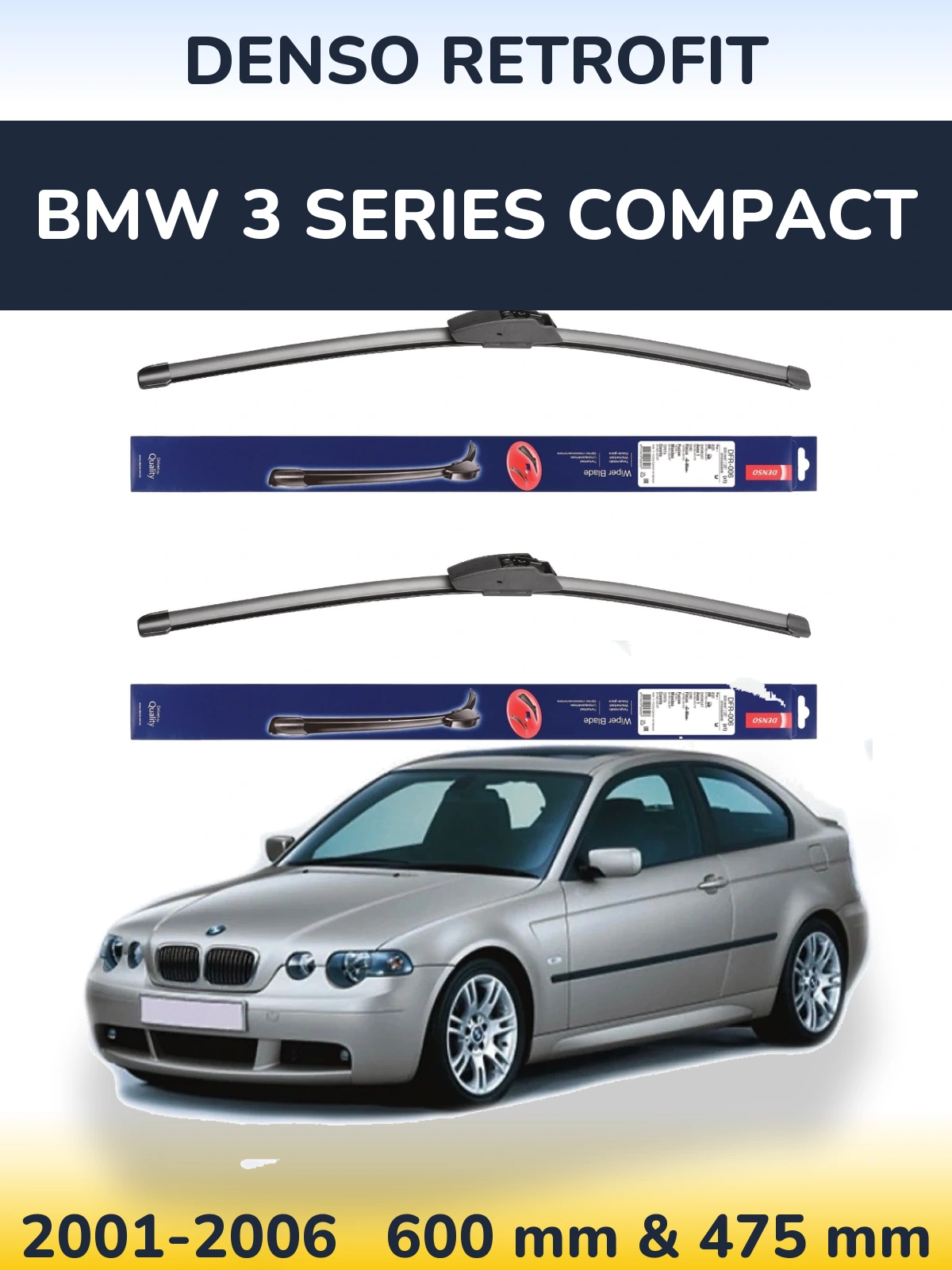 Komplet przednich wycieraczek Denso Retrofit 600 & 475 mm do BMW Seria 3 Compact 2001-2006