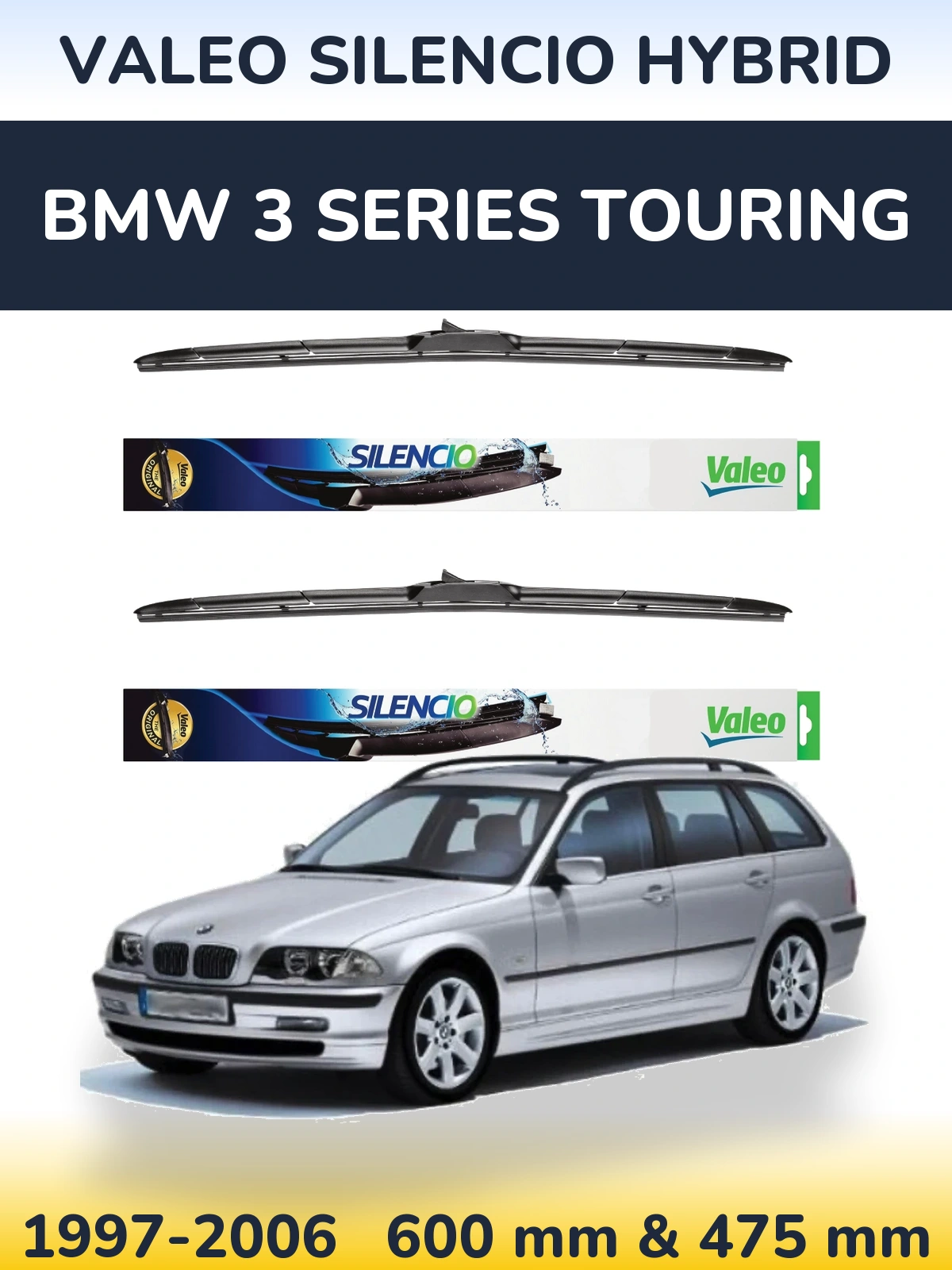 Front wiper blade set Valeo Silencio Hybrid 600 & 475 mm for BMW 3 Series Touring 1997-2006
