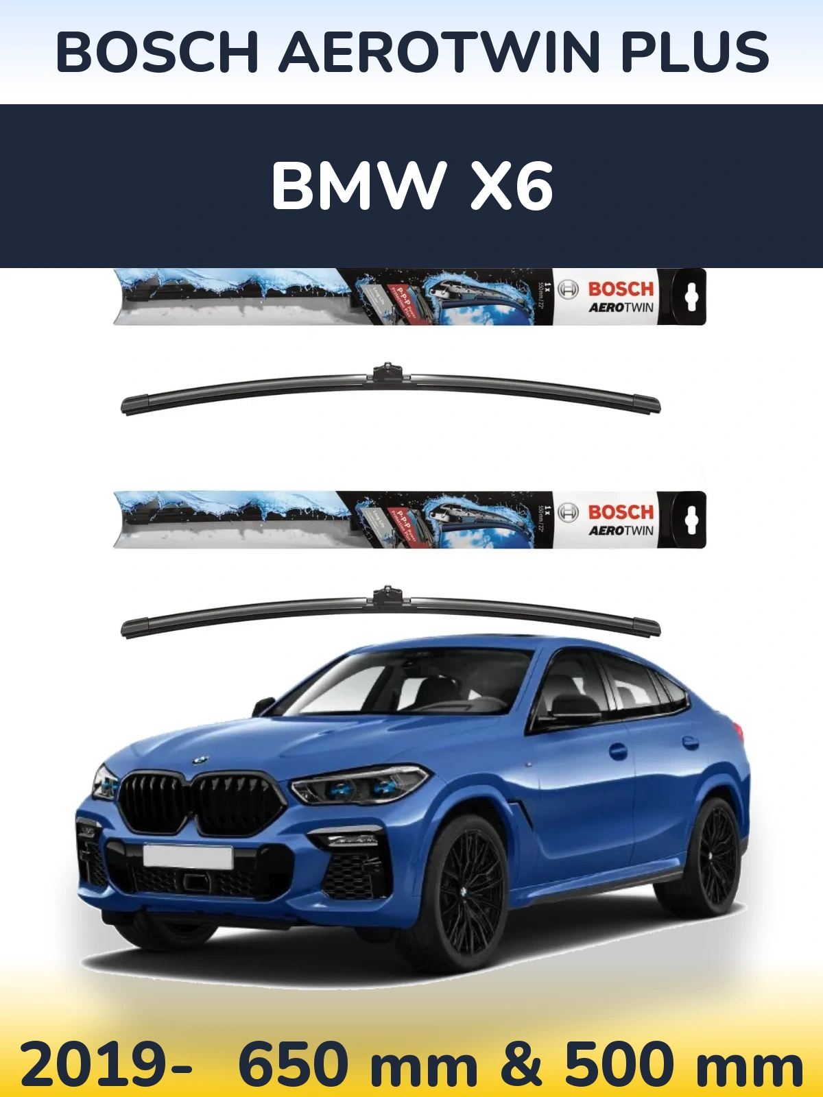 Front wiper blade set BOSCH AeroTwin Plus 650 & 500 mm for BMW X6 2019-2026