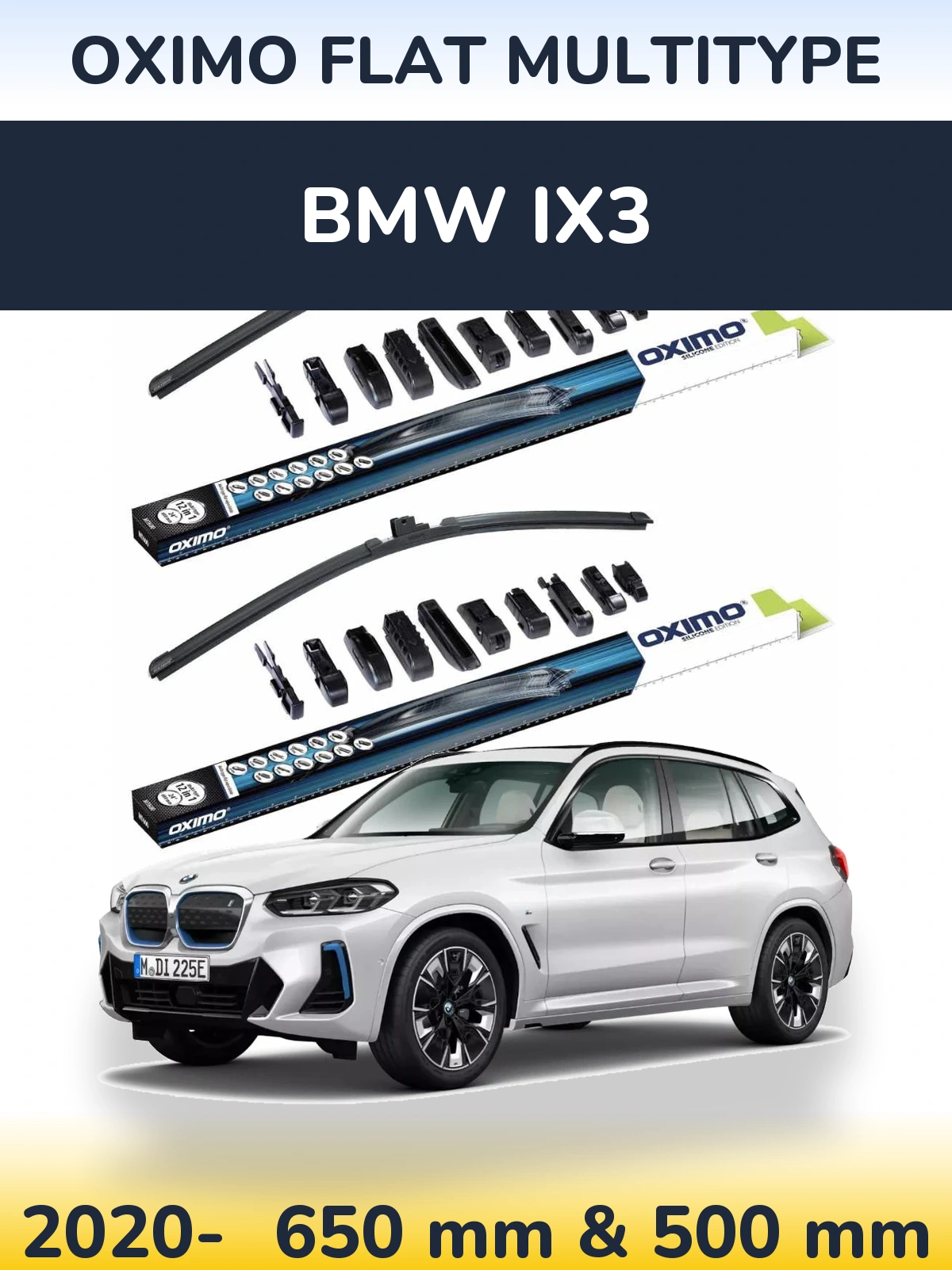 Front wiper blade set Oximo Flat MultiTypee 650 & 500 mm for BMW iX3 2020-2026