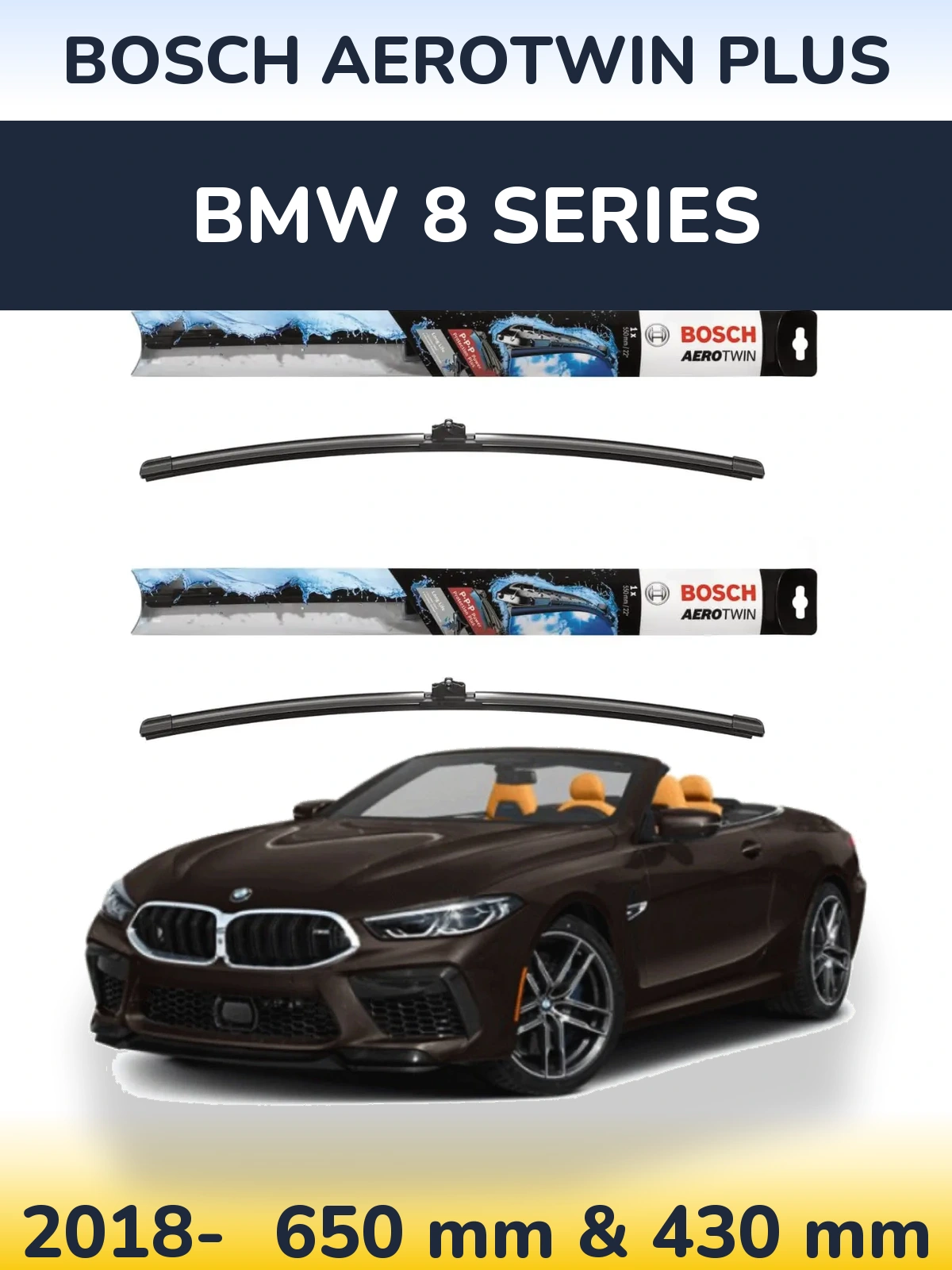 Front wiper blade set BOSCH AeroTwin Plus 650 & 430 mm for BMW 8 Series 2018-2026