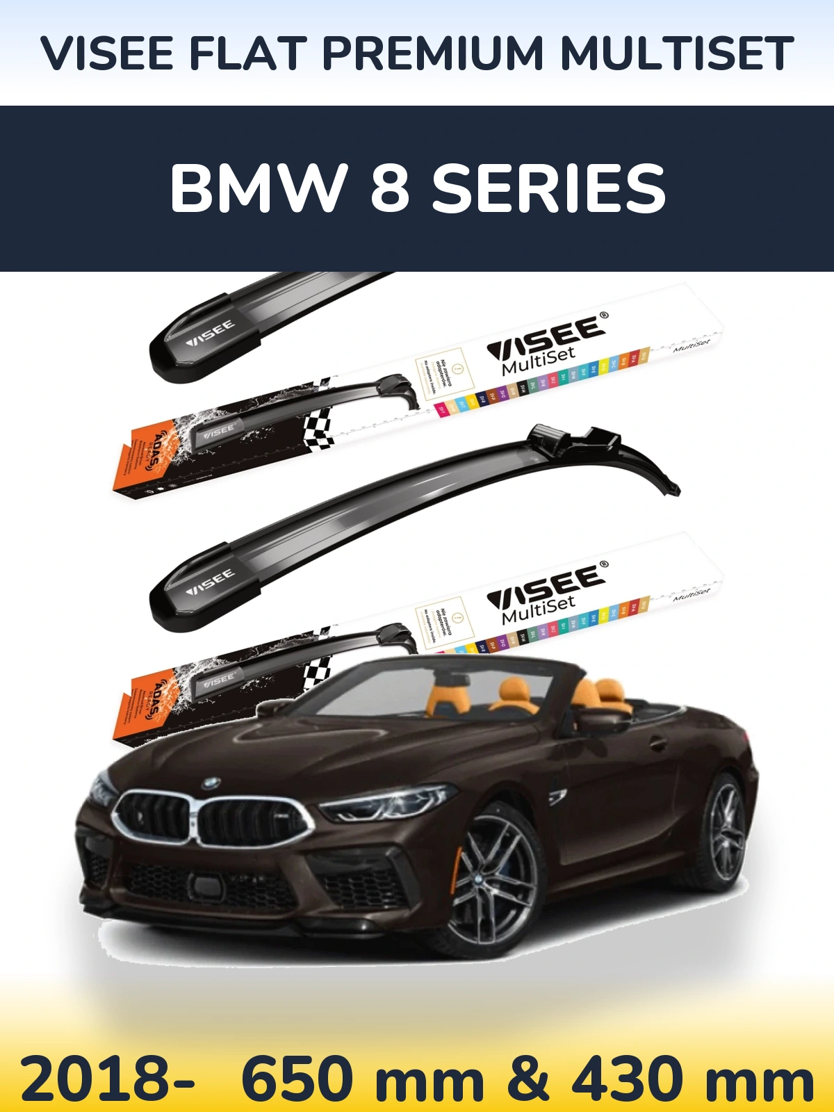 Front wiper blade set VISEE FLAT PREMIUM MultiSet 650 & 430 mm for BMW 8 Series 2018-2026