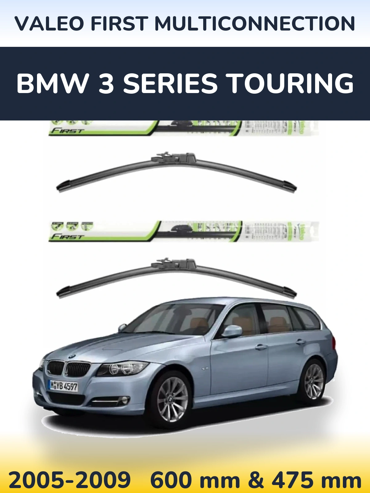 Front wiper blade set Valeo First MultiConnection 600 & 475 mm for BMW 3 Series Touring 2005-2009