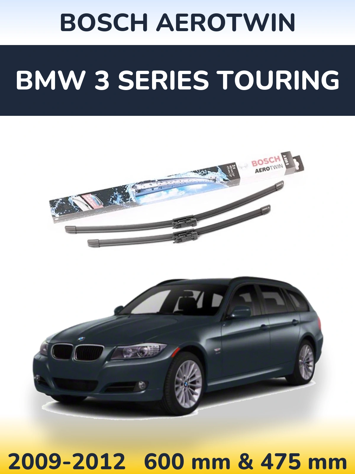 Komplet przednich wycieraczek BOSCH AeroTwin 600 & 475 mm do BMW Seria 3 Touring 2009-2012