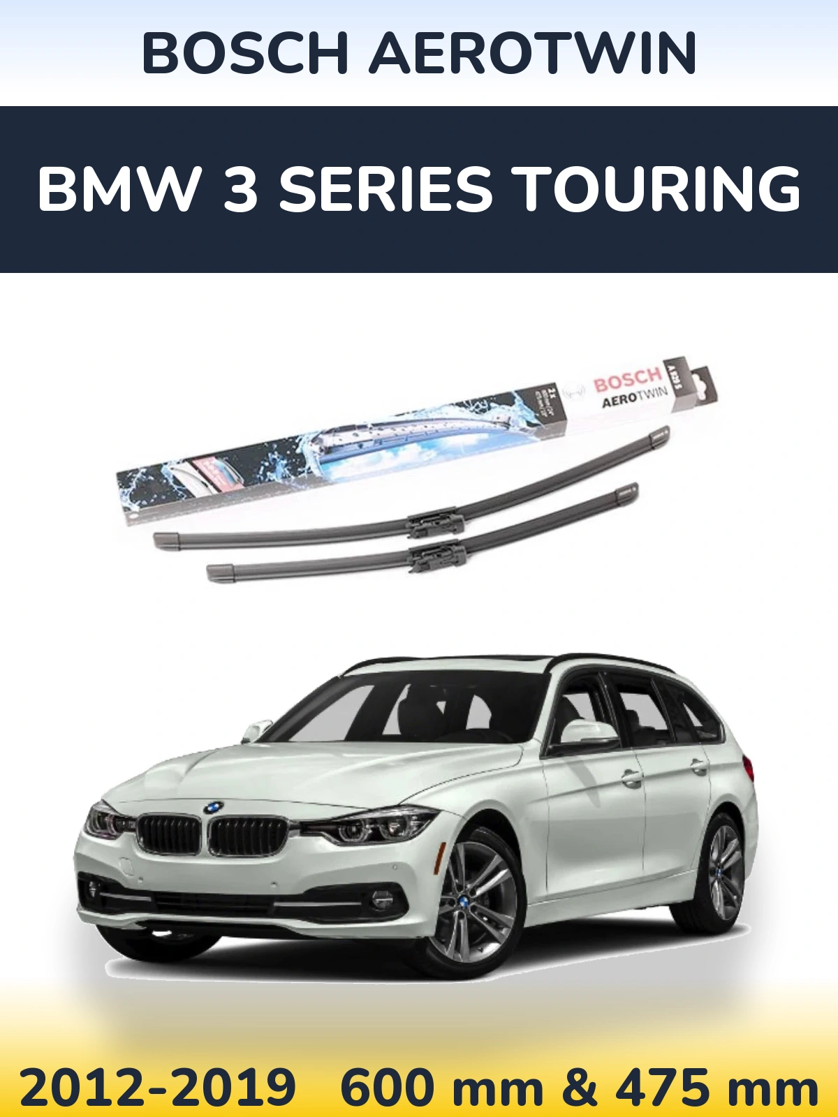 Front wiper blade set BOSCH AeroTwin 600 & 475 mm for BMW 3 Series Touring 2012-2019