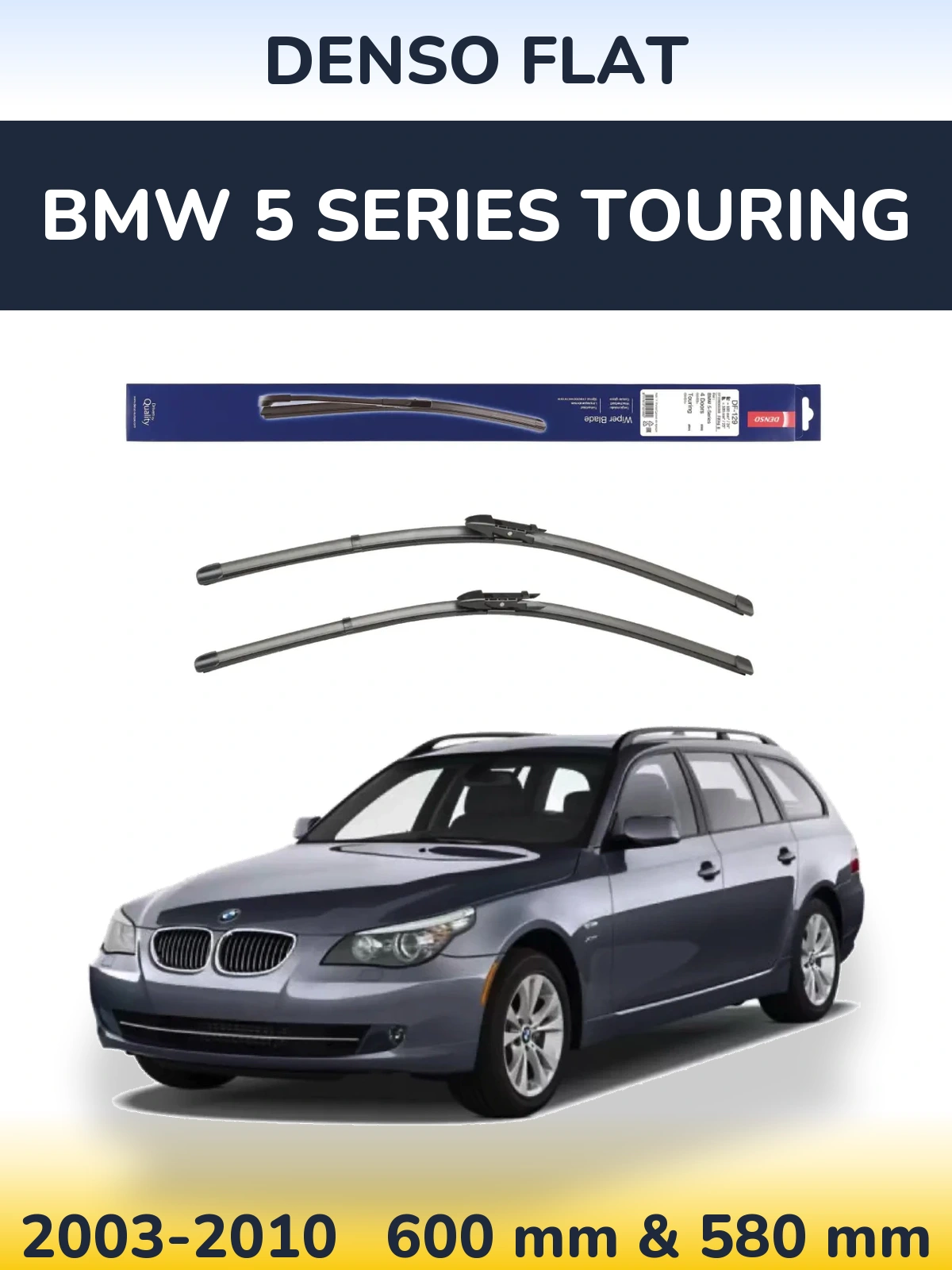 Komplet przednich wycieraczek Denso Flat 600 & 580 mm do BMW Seria 5 Touring 2003-2010