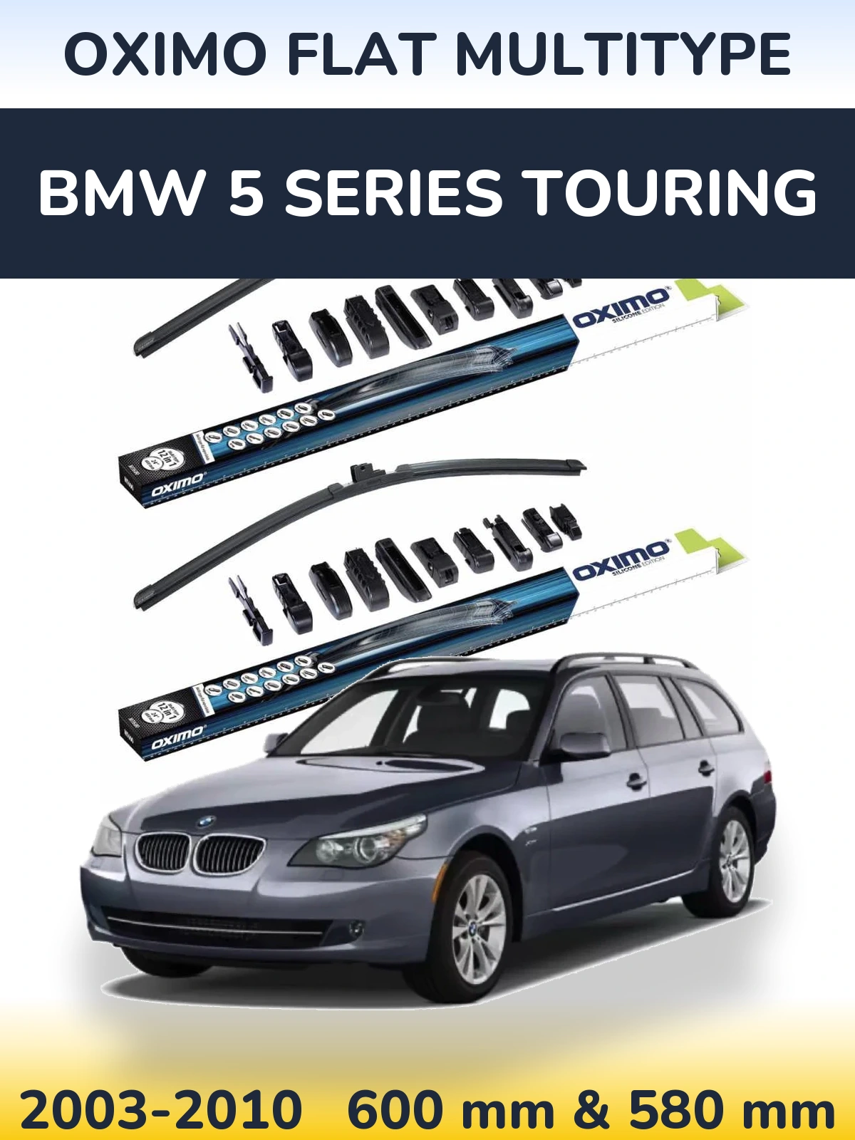 Комплект передних дворников Oximo Flat MultiТипe 600 & 580 мм для BMW 5 Series Touring 2003-2010