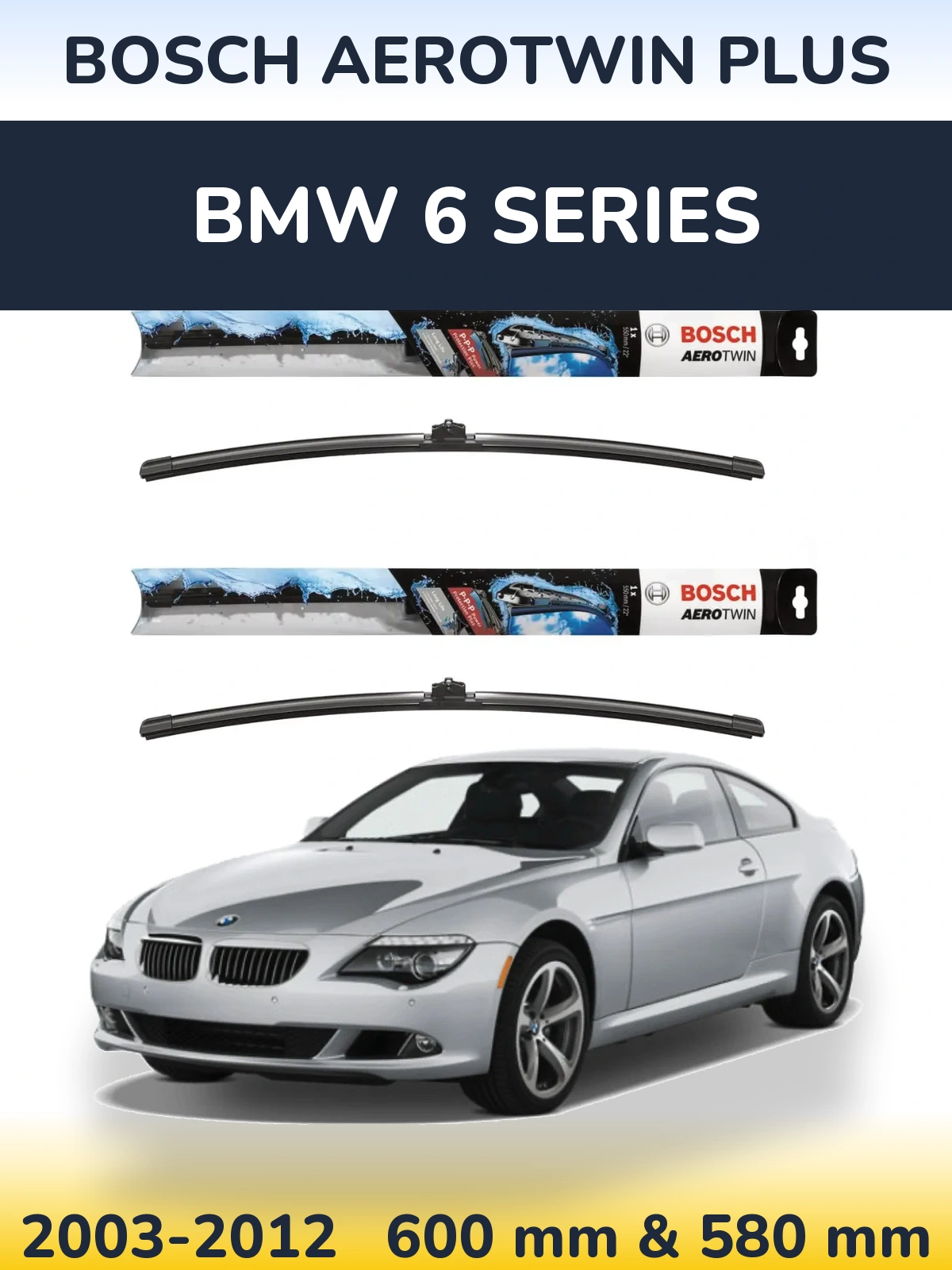Komplet przednich wycieraczek BOSCH AeroTwin Plus 600 & 580 mm do BMW Seria 6 2003-2012