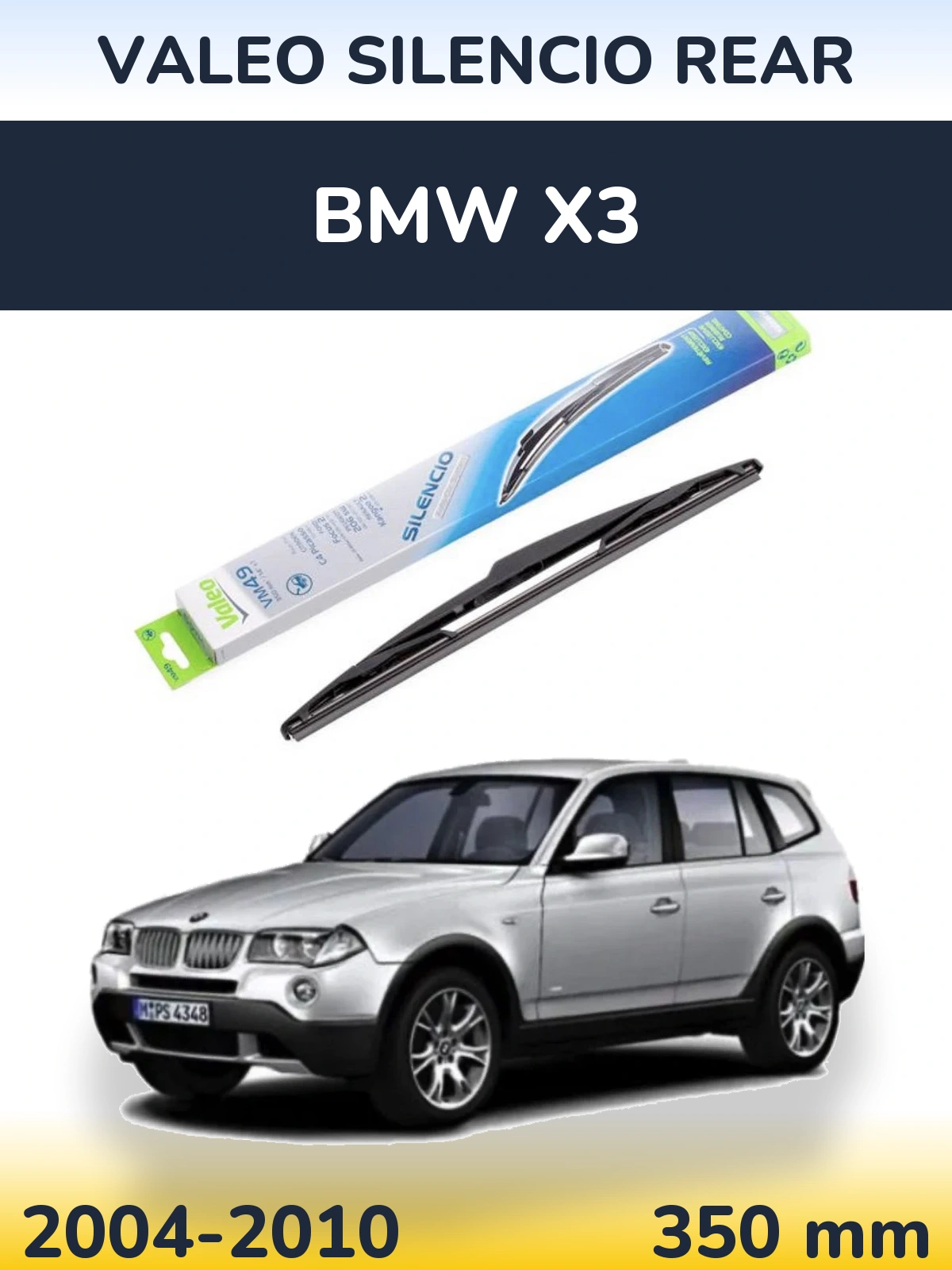 Задний дворник Valeo Silencio Rear 350 мм для BMW X3 2004-2010