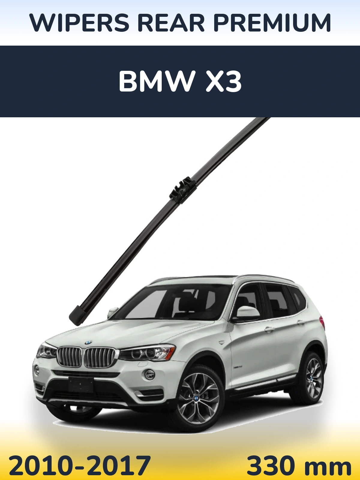 Tylna wycieraczka WIPERS REAR PREMIUM 330 mm do BMW X3 2010-2017