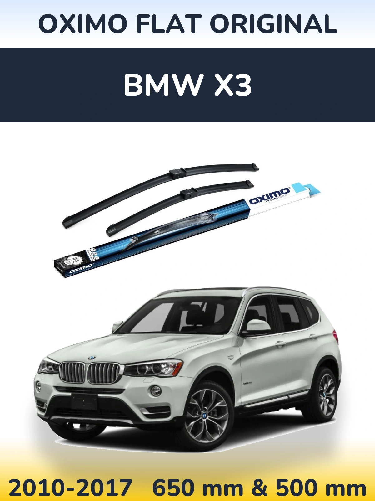 Front wiper blade set Oximo Flat Original 650 & 500 mm for BMW X3 2010-2017
