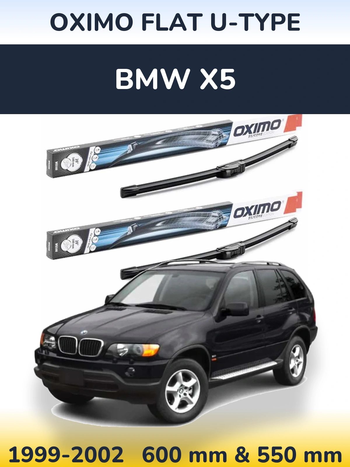 Комплект передних дворников Oximo Flat U-type 600 & 550 мм для BMW X5 1999-2002
