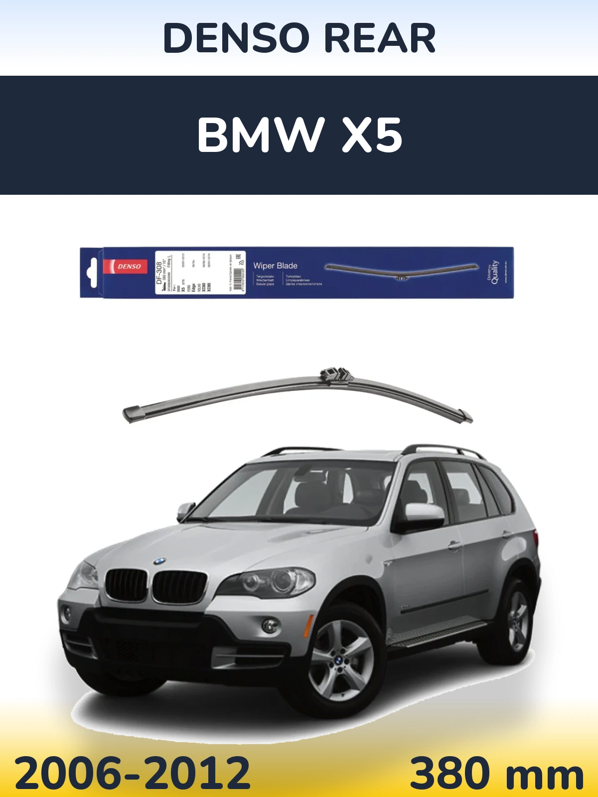 Rear wiper blade Denso Rear 380 mm for BMW X5 2006-2012