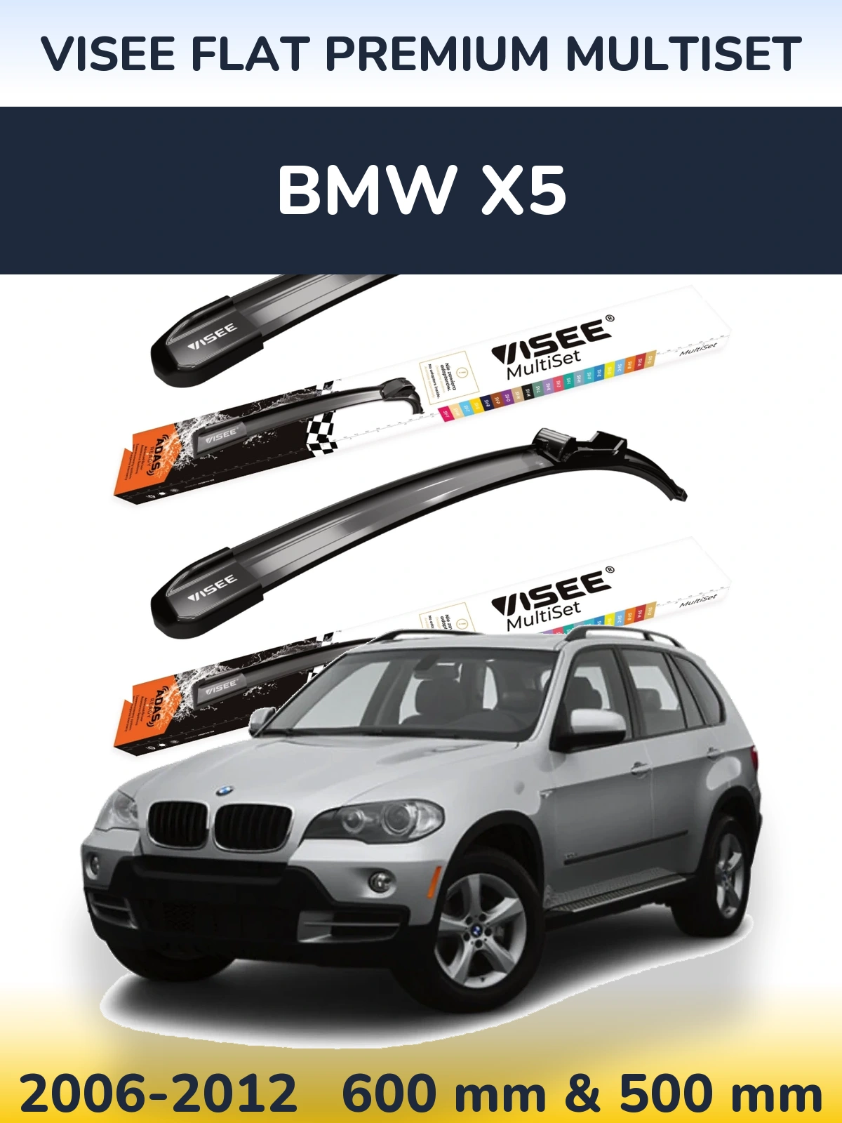 Komplet przednich wycieraczek VISEE FLAT PREMIUM MultiSet 600 & 500 mm do BMW X5 2006-2012
