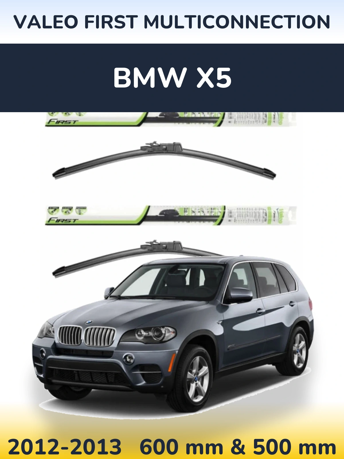 Komplet przednich wycieraczek Valeo First MultiConnection 600 & 500 mm do BMW X5 2012-2013
