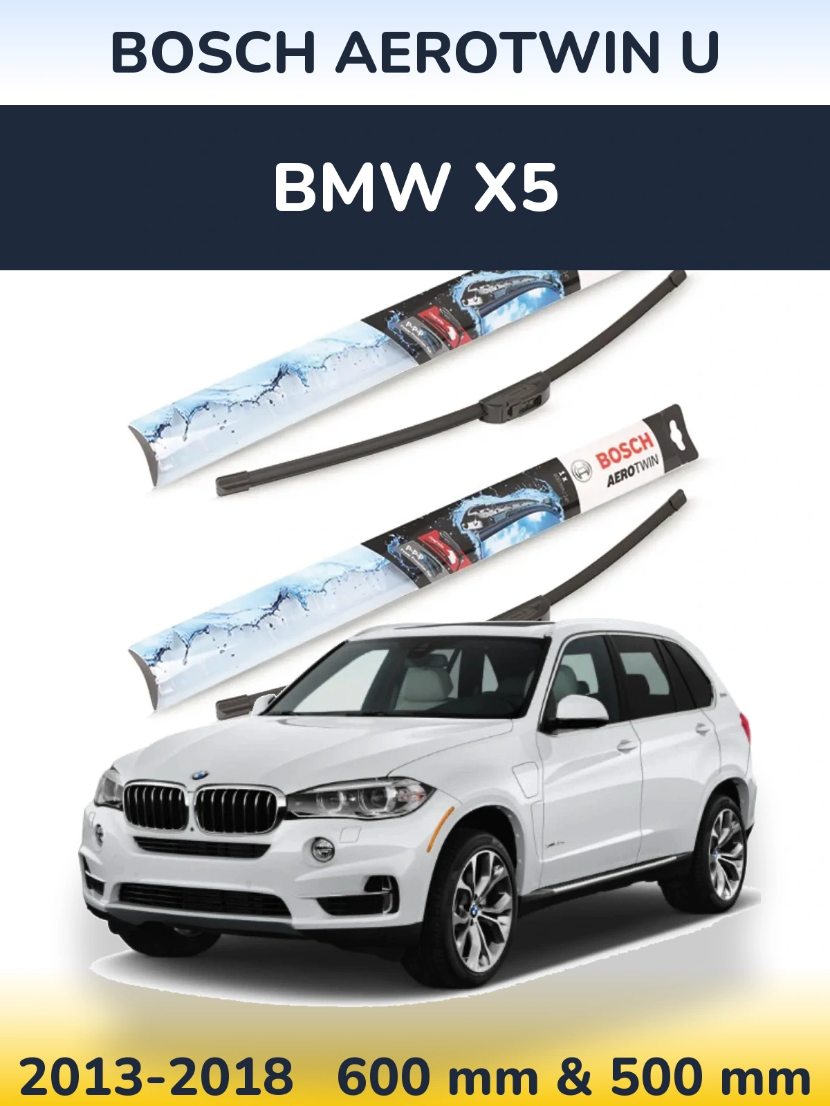 Komplet przednich wycieraczek BOSCH AeroTwin U 600 & 500 mm do BMW X5 2013-2018