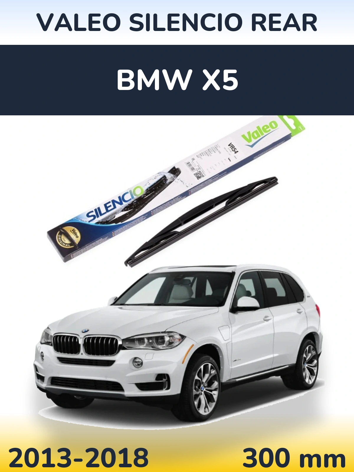Задня щітка Valeo Silencio Rear 300 мм для BMW X5 2013-2018