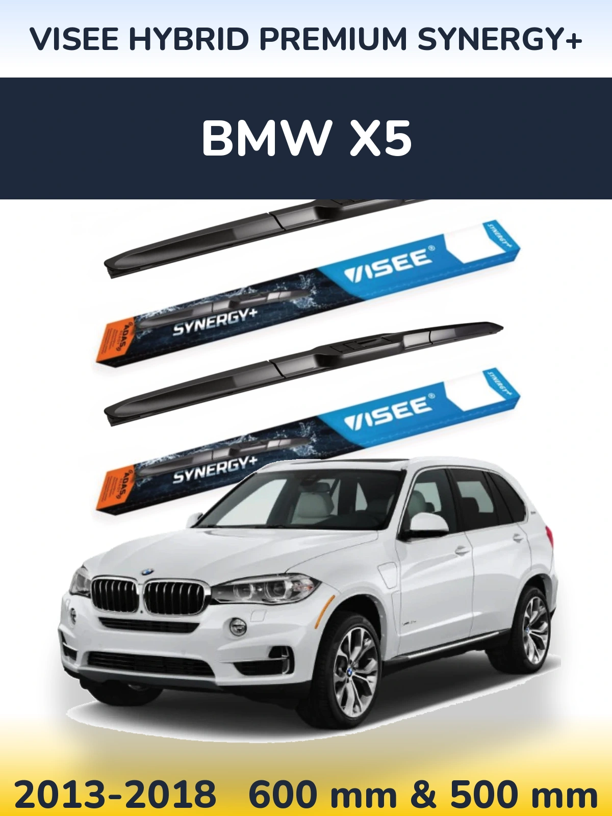 Komplet przednich wycieraczek VISEE HYBRID PREMIUM SYNERGY+ 600 & 500 mm do BMW X5 2013-2018