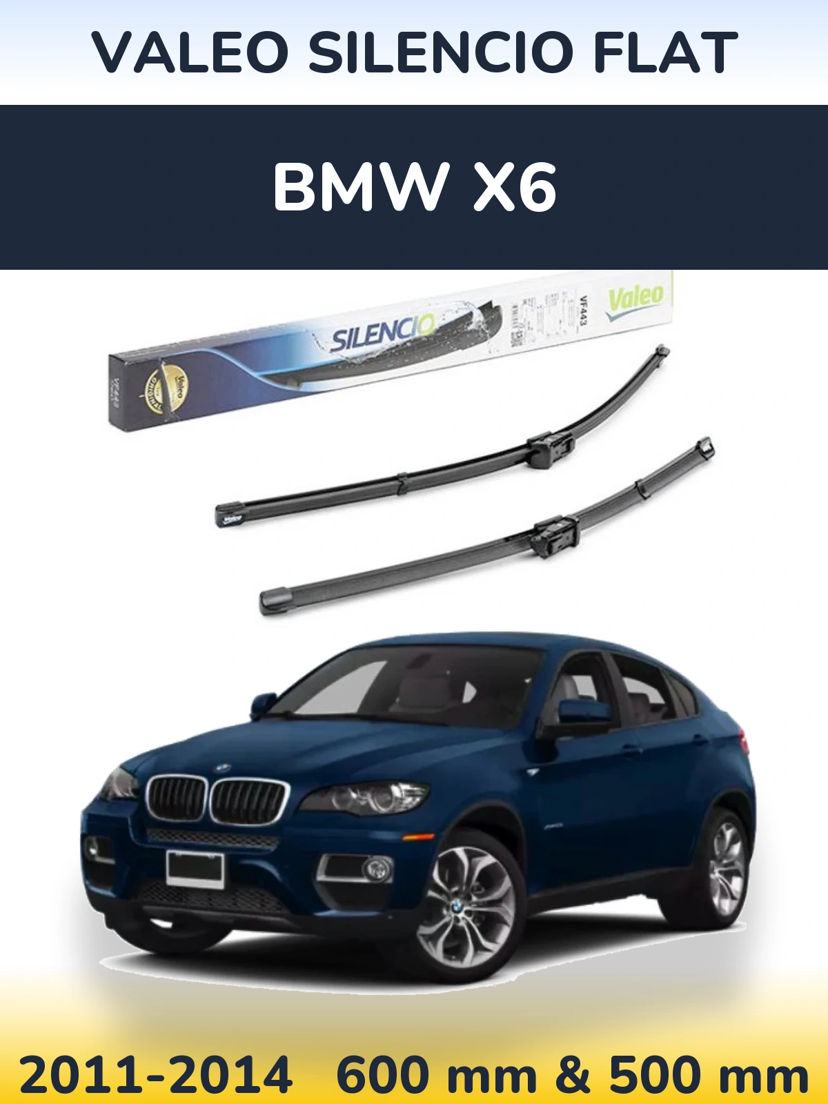 Комплект передніх щіток Valeo Silencio Flat 600 & 500 мм для BMW X6 2011-2014