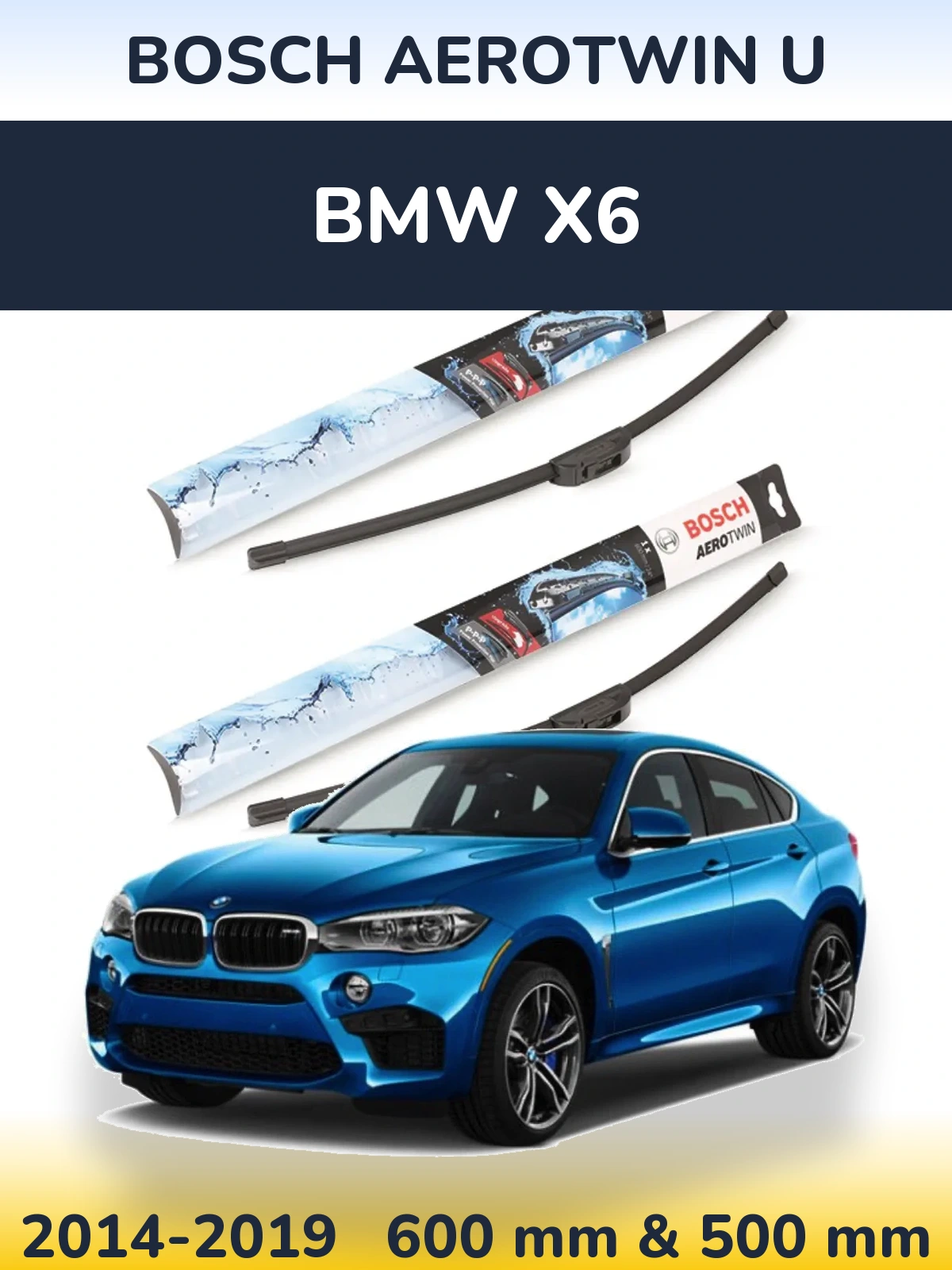 Komplet przednich wycieraczek BOSCH AeroTwin U 600 & 500 mm do BMW X6 2014-2019