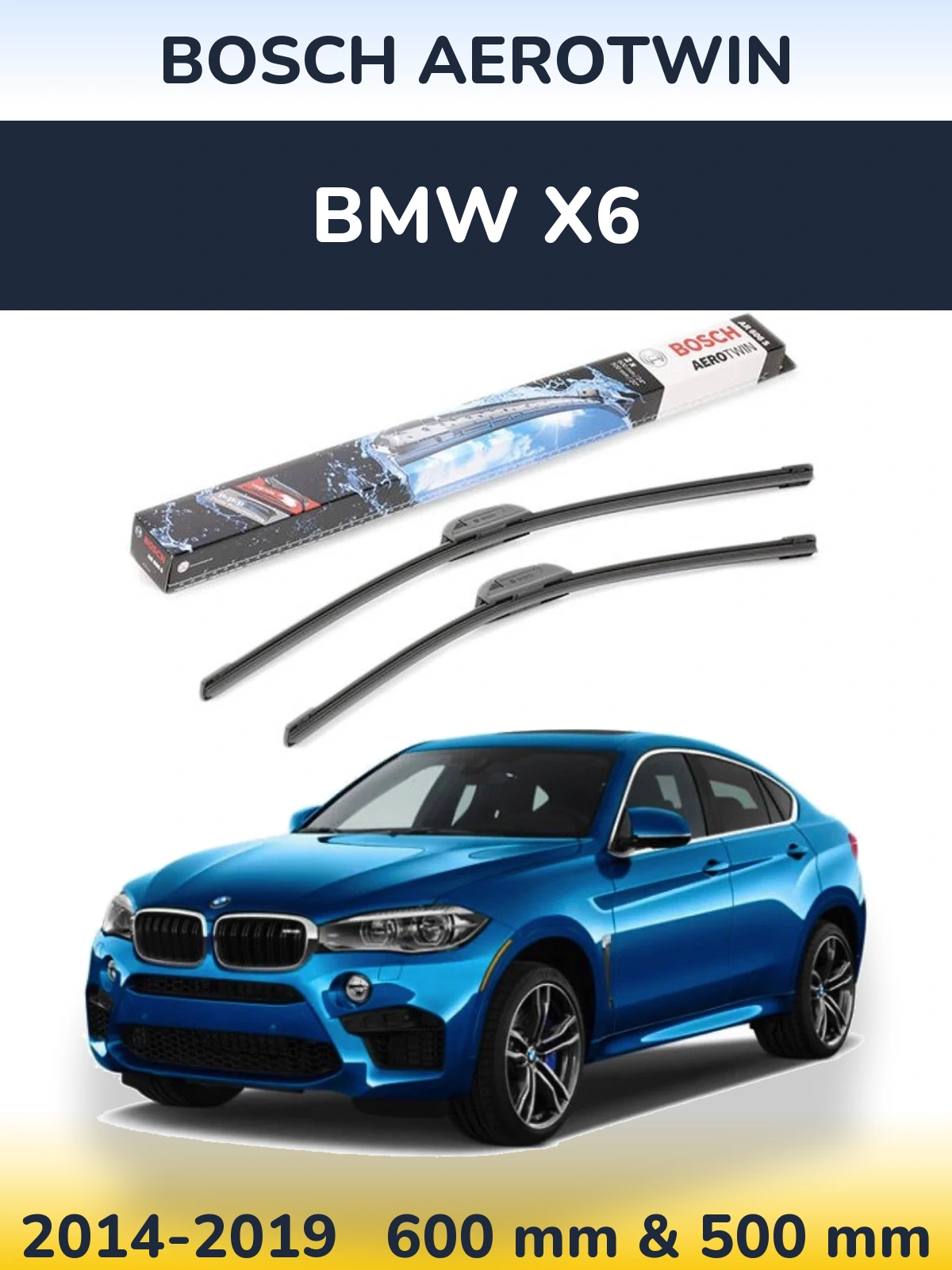 Комплект передних дворников BOSCH AeroTwin 600 & 500 мм для BMW X6 2014-2019