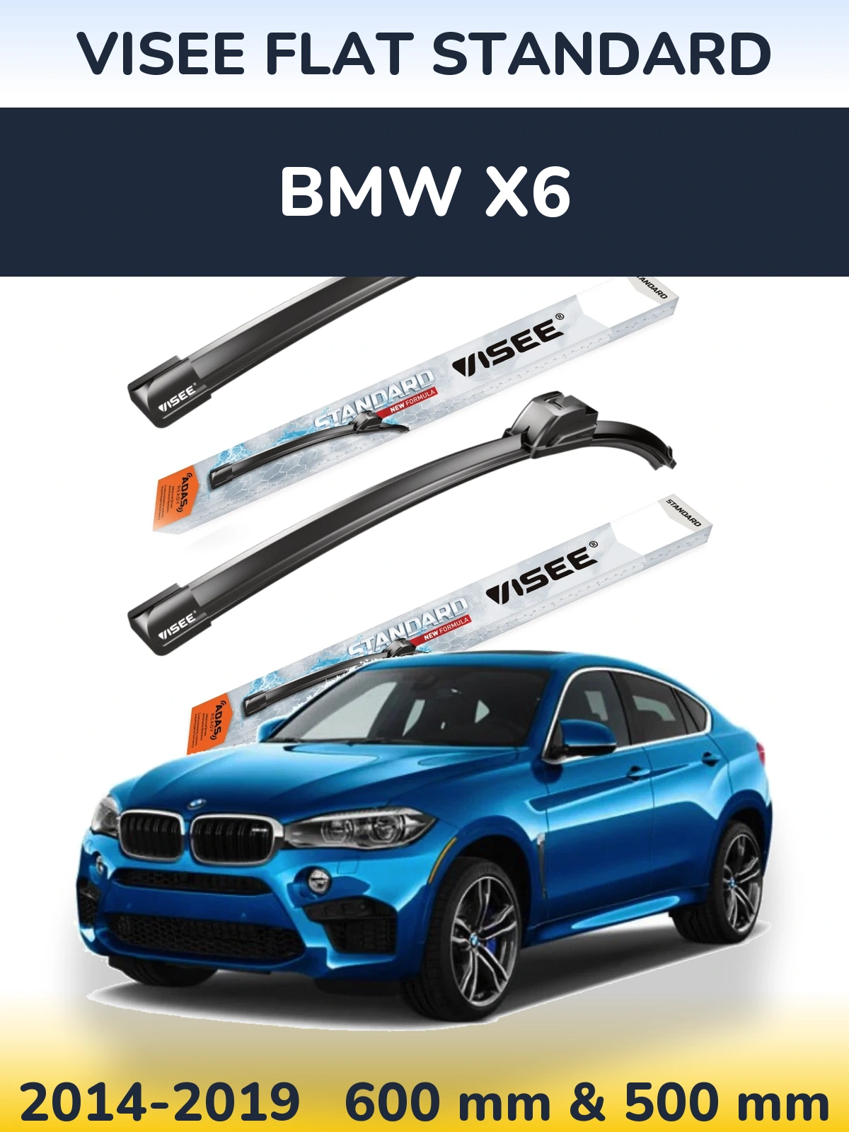 Front wiper blade set VISEE FLAT STANDARD 600 & 500 mm for BMW X6 2014-2019