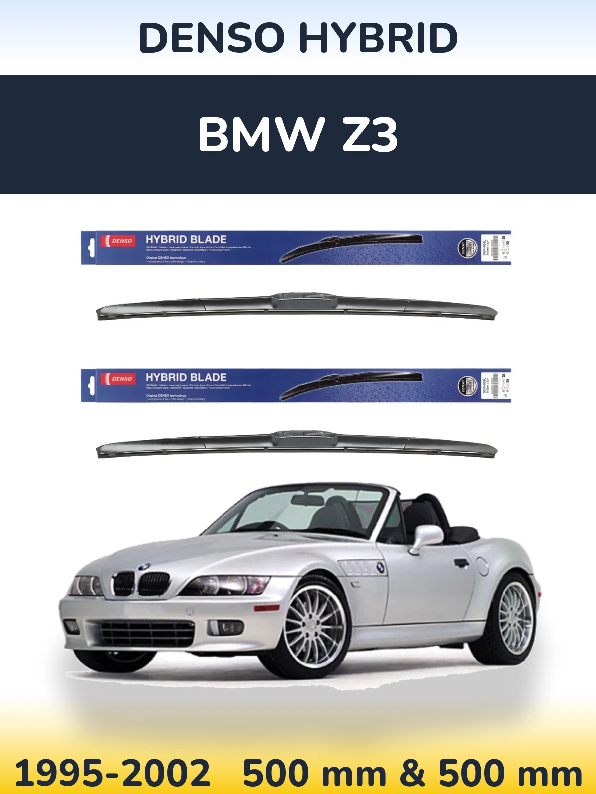 Комплект передних дворников Denso Hybrid 500 & 500 мм для BMW Z3 1995-2002