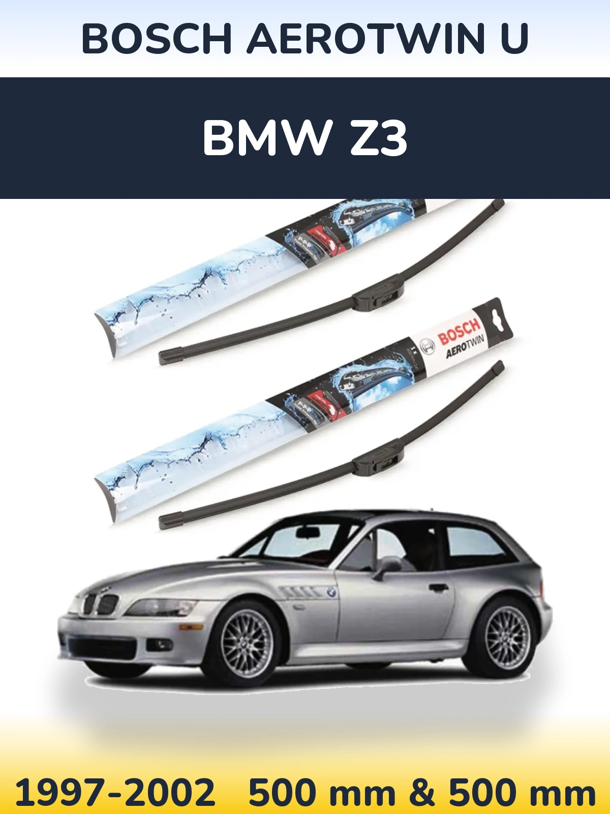 Komplet przednich wycieraczek BOSCH AeroTwin U 500 & 500 mm do BMW Z3 1997-2002