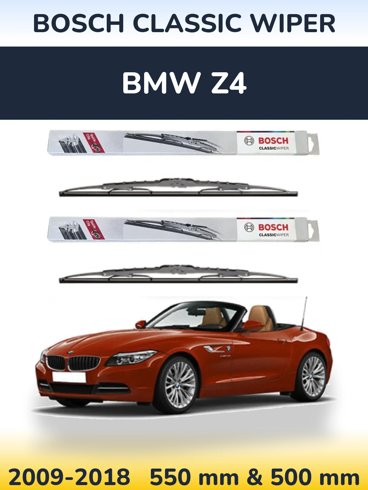 Front wiper blade set BOSCH Classic Wiper 550 & 500 mm for BMW Z4 2009-2018