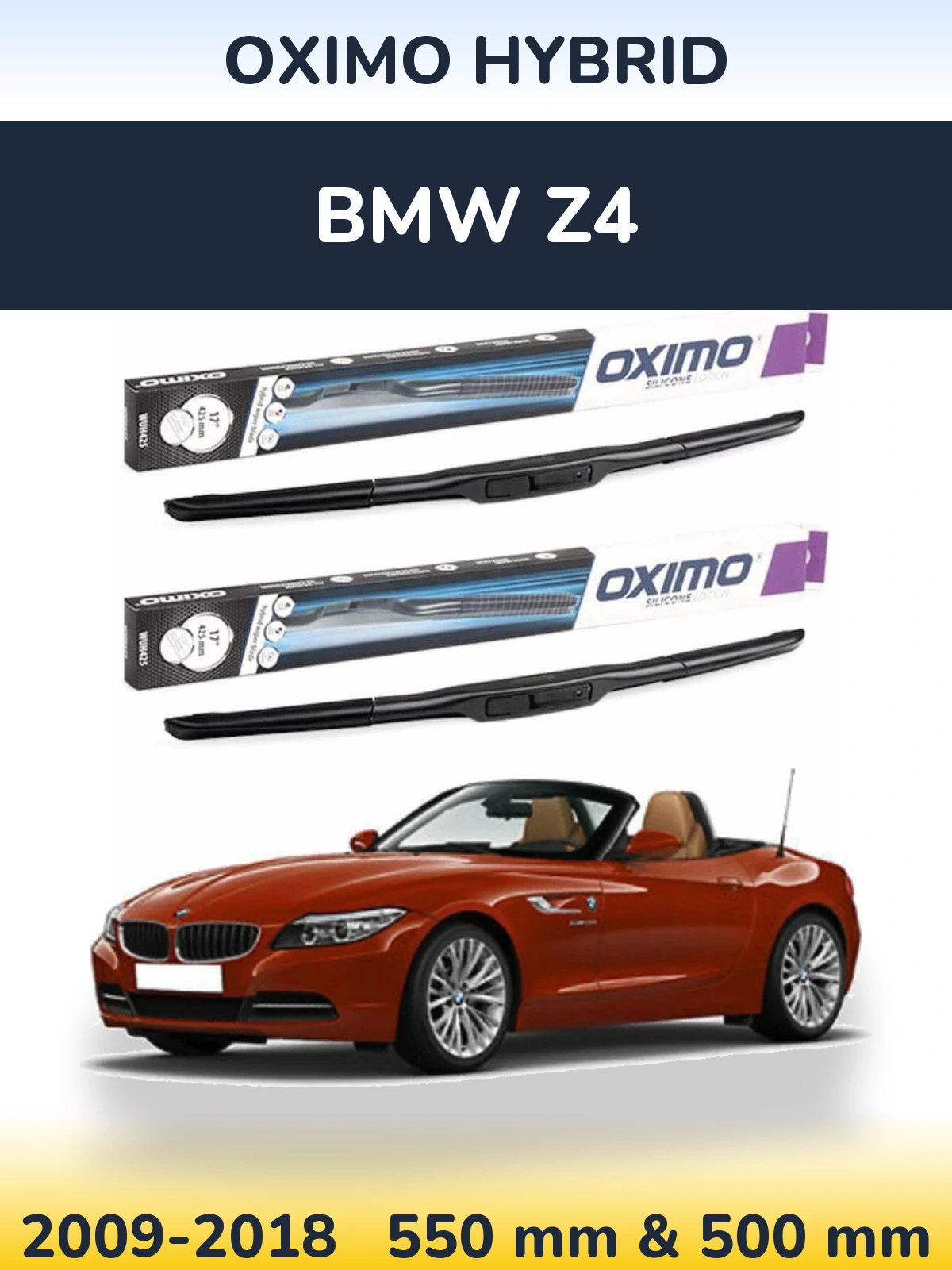 Komplet przednich wycieraczek Oximo Hybrid 550 & 500 mm do BMW Z4 2009-2018