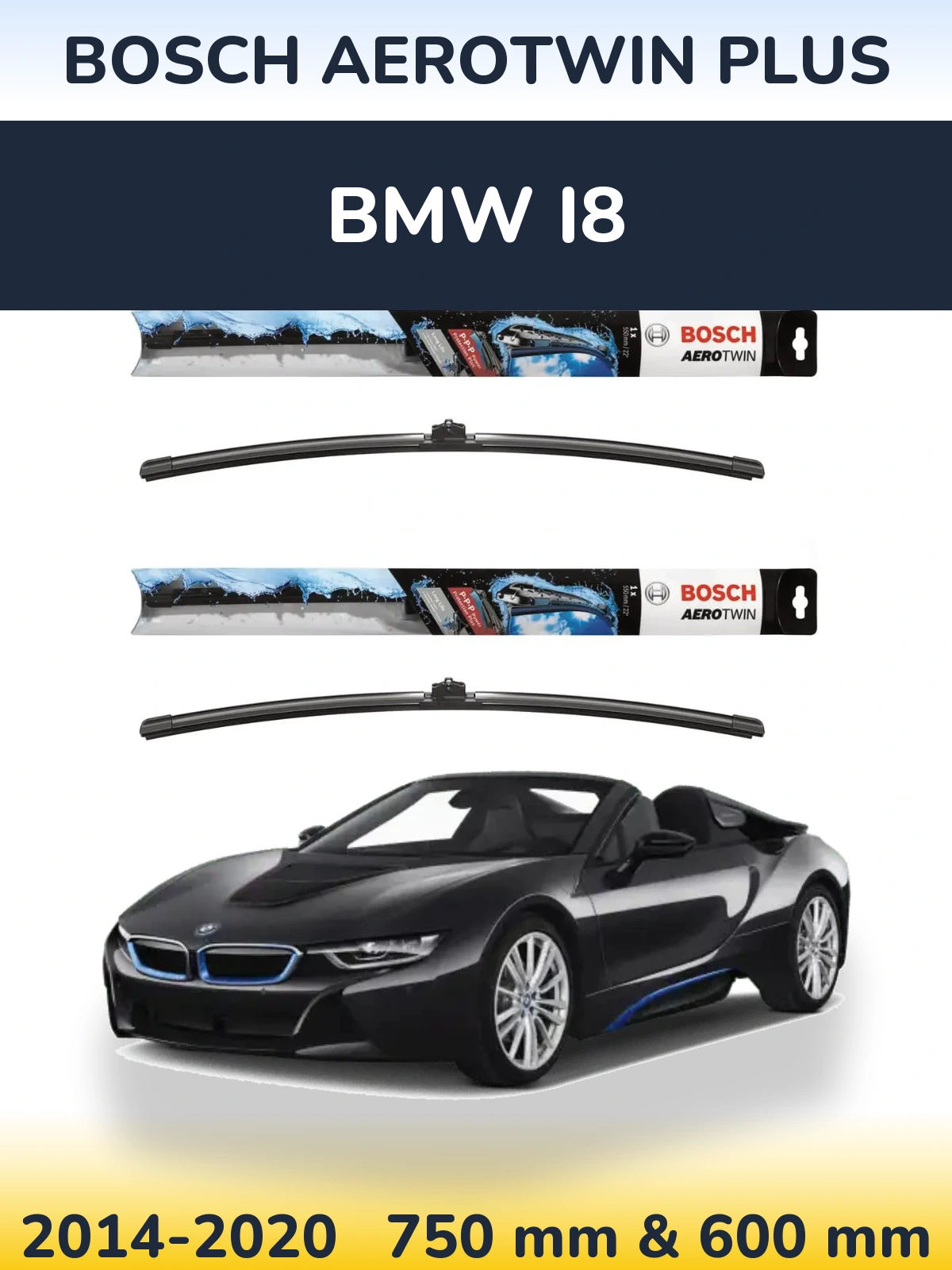 Комплект передних дворников BOSCH AeroTwin Plus 750 & 600 мм для BMW i8 2014-2020