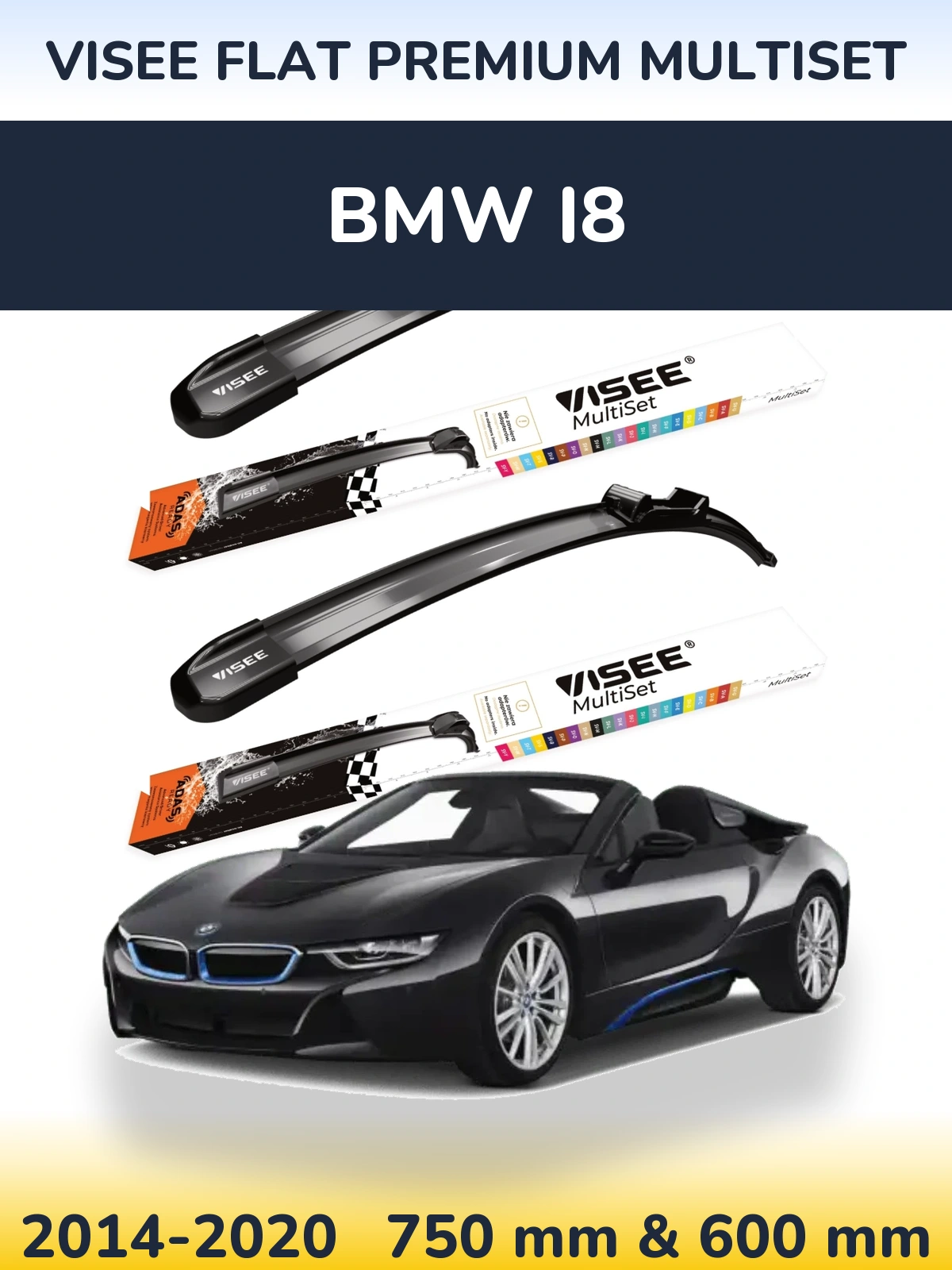 Komplet przednich wycieraczek VISEE FLAT PREMIUM MultiSet 750 & 600 mm do BMW i8 2014-2020