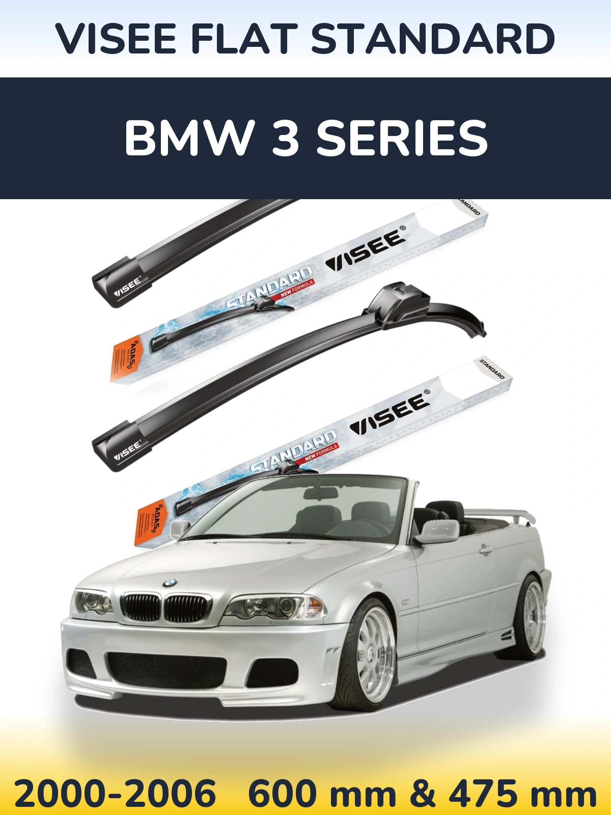 Front wiper blade set VISEE FLAT STANDARD 600 & 475 mm for BMW 3 Series 2000-2006