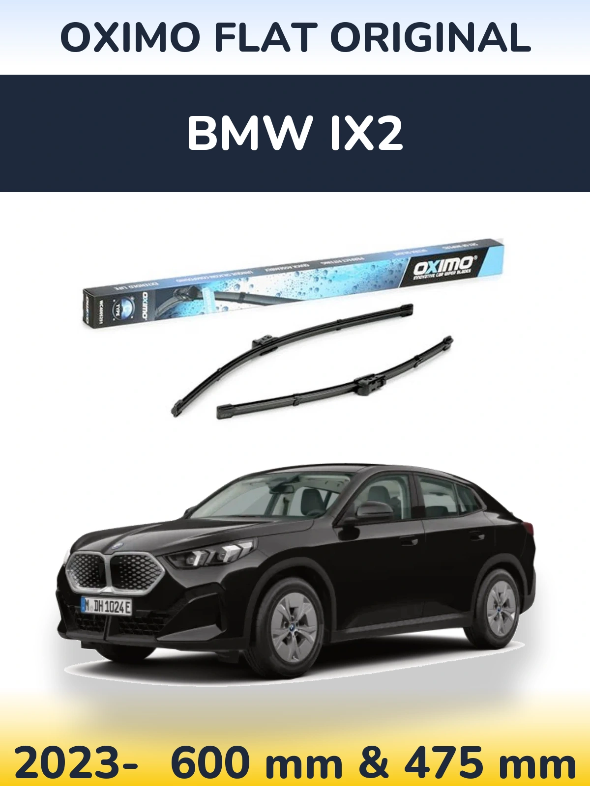 Komplet przednich wycieraczek Oximo Flat Original 600 & 475 mm do BMW iX2 2023-2026