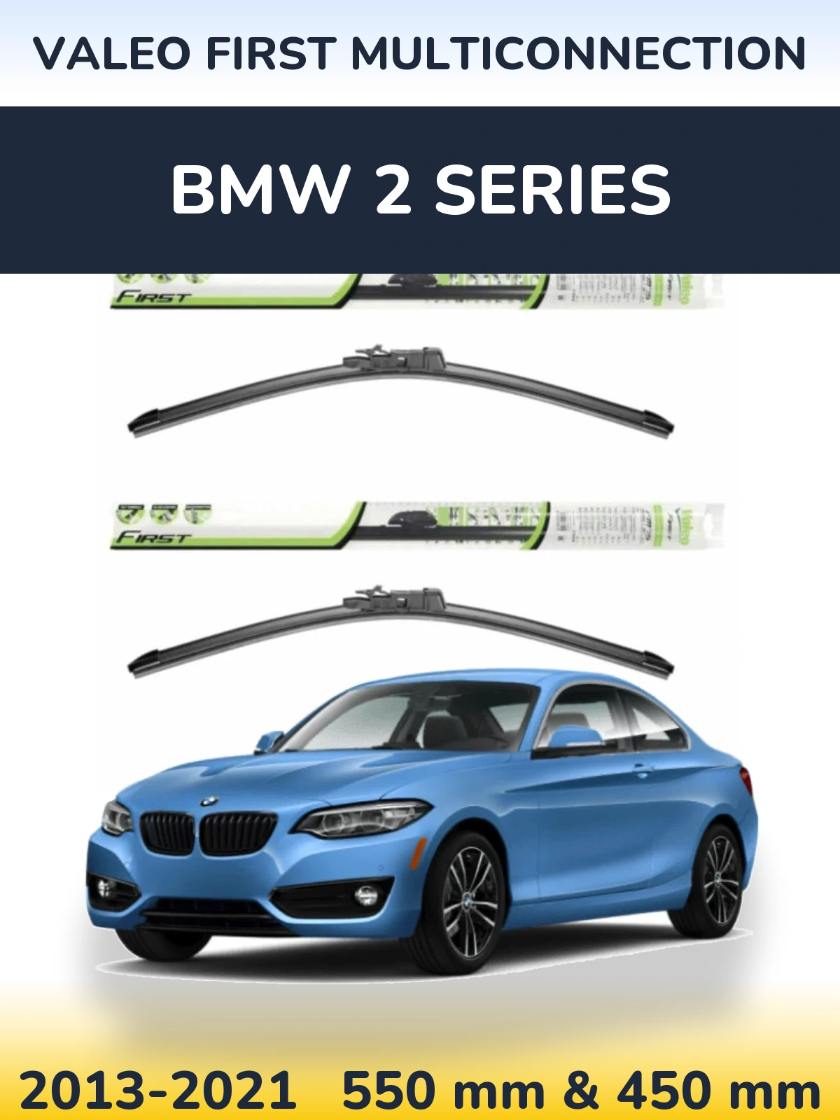 Komplet przednich wycieraczek Valeo First MultiConnection 550 & 450 mm do BMW Seria 2 2013-2021
