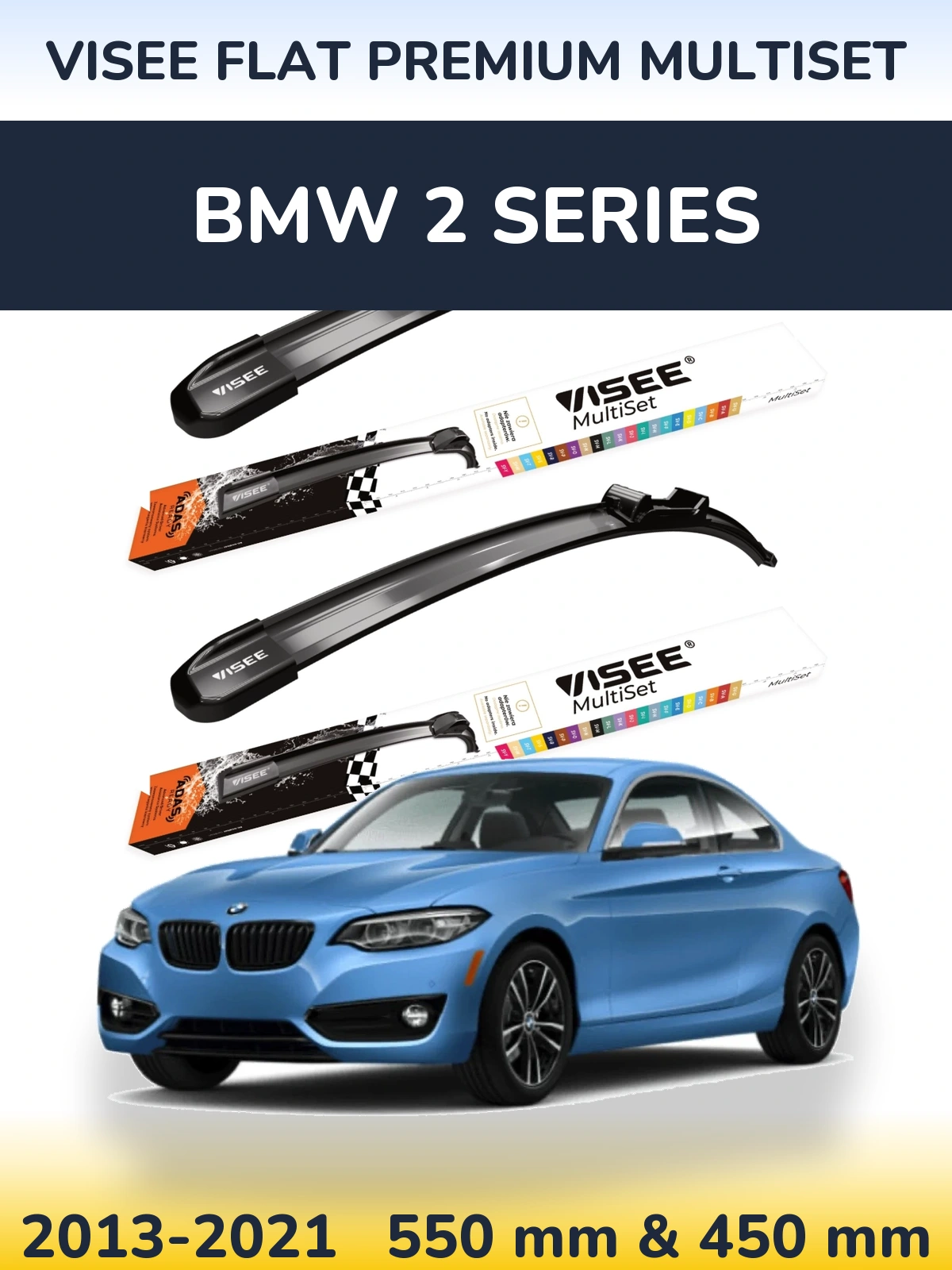 Komplet przednich wycieraczek VISEE FLAT PREMIUM MultiSet 550 & 450 mm do BMW Seria 2 2013-2021